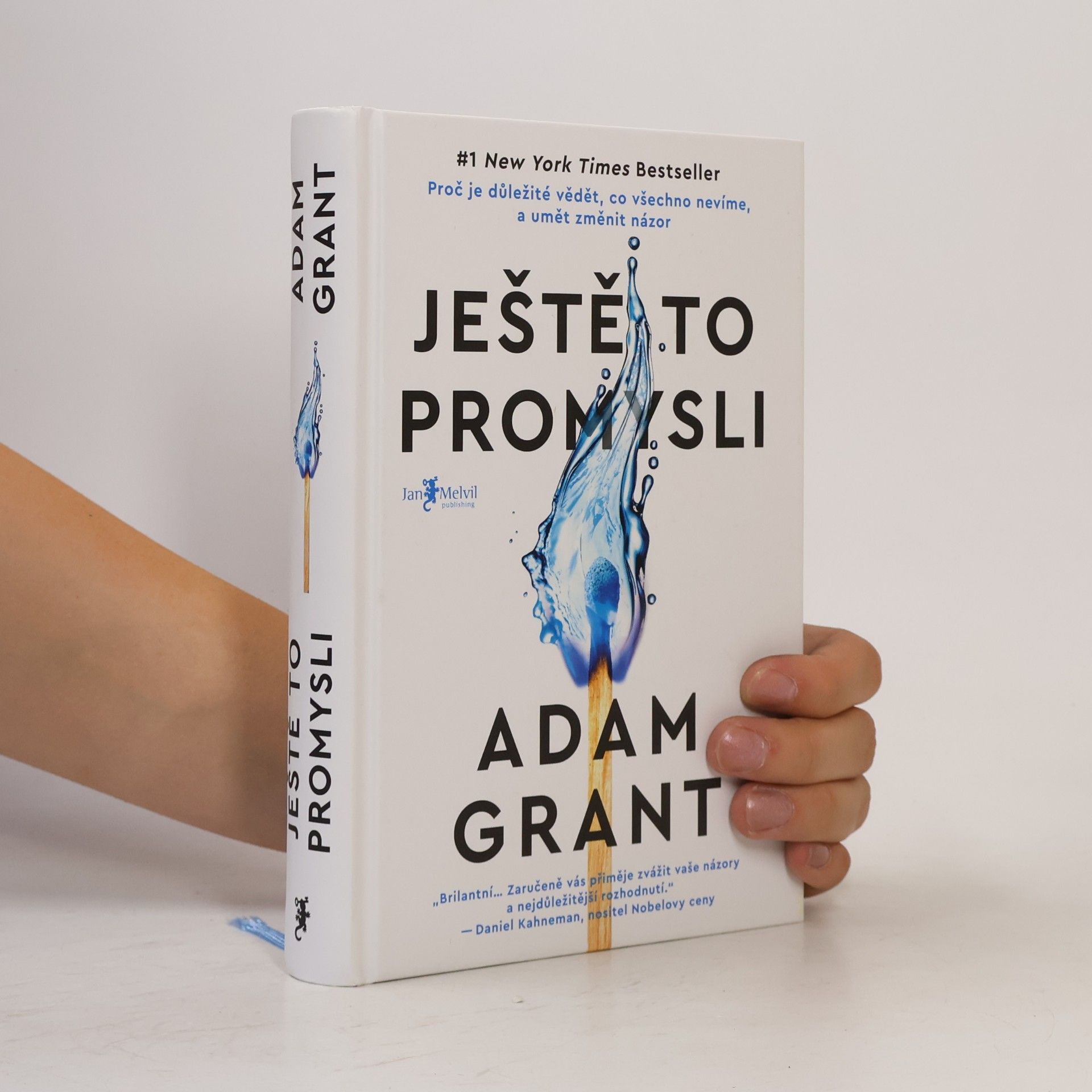 Adam M Grant Ještě to promysli