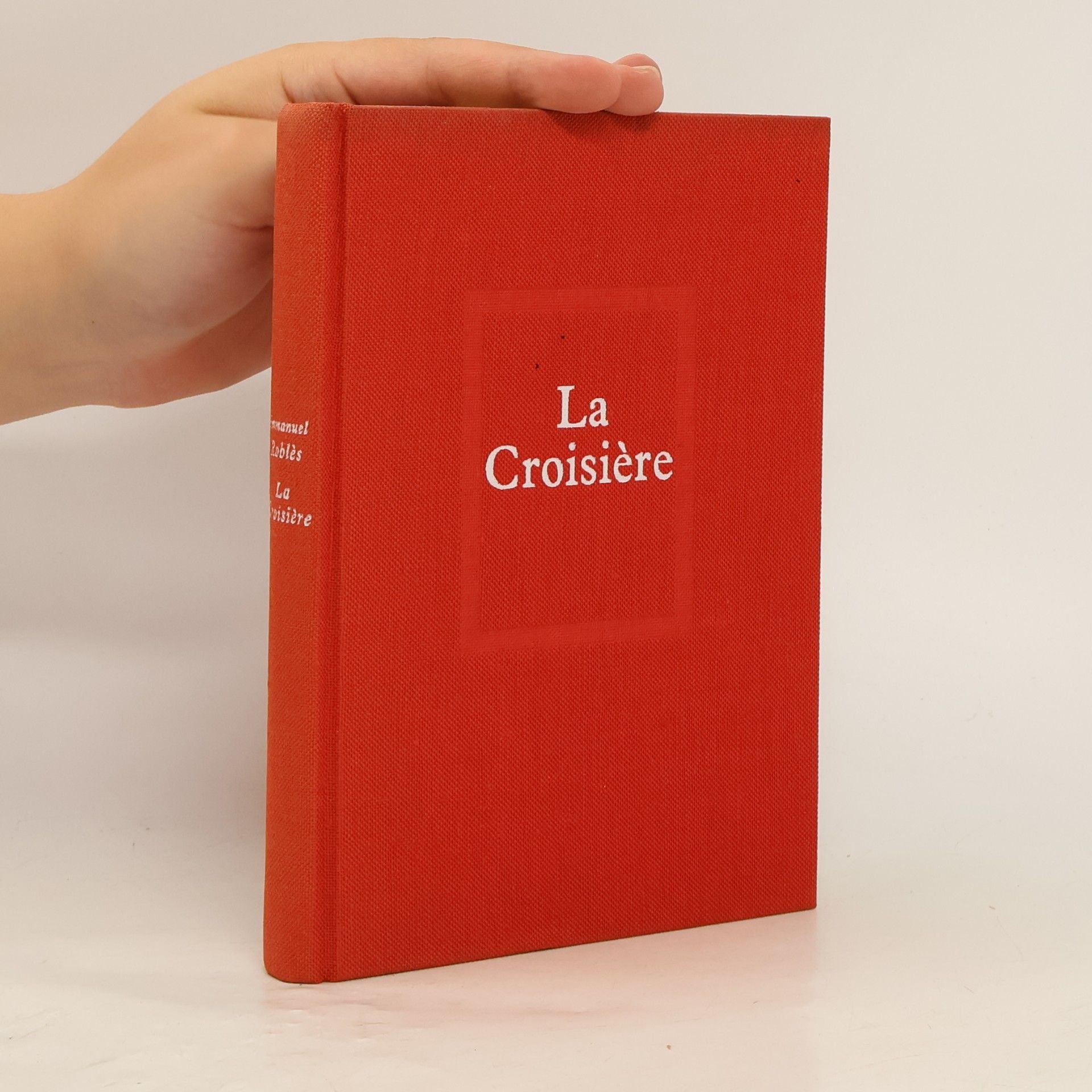 Emmanuel Roblès La Croisière