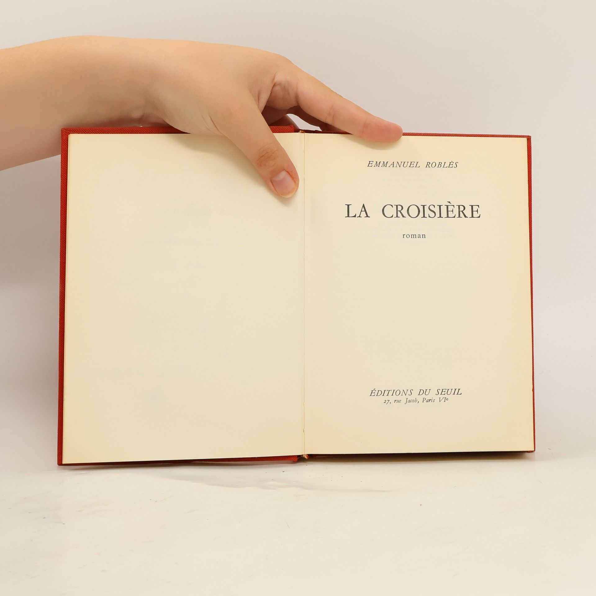 Emmanuel Roblès La Croisière