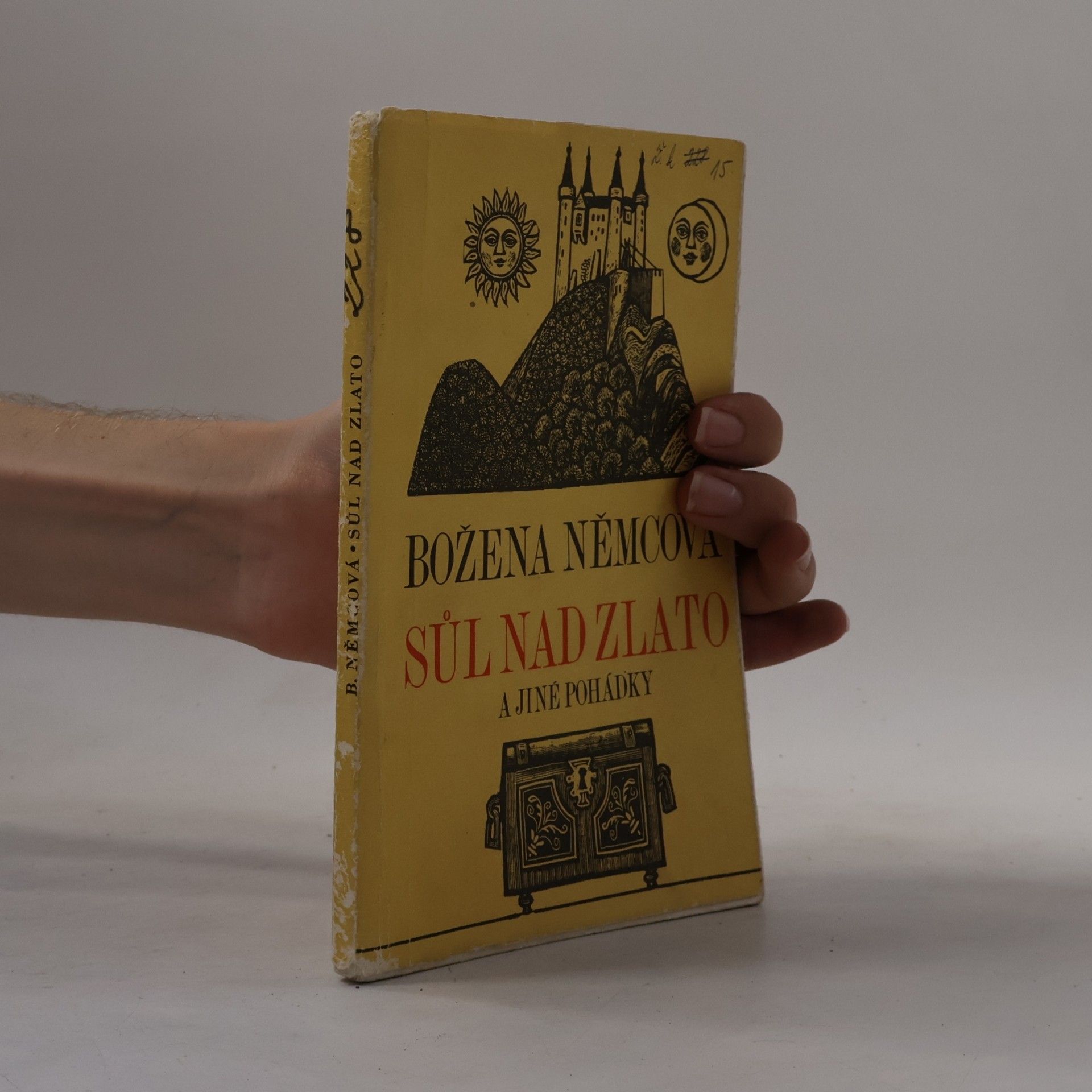 Božena Němcová Sůl nad zlato a jiné pohádky