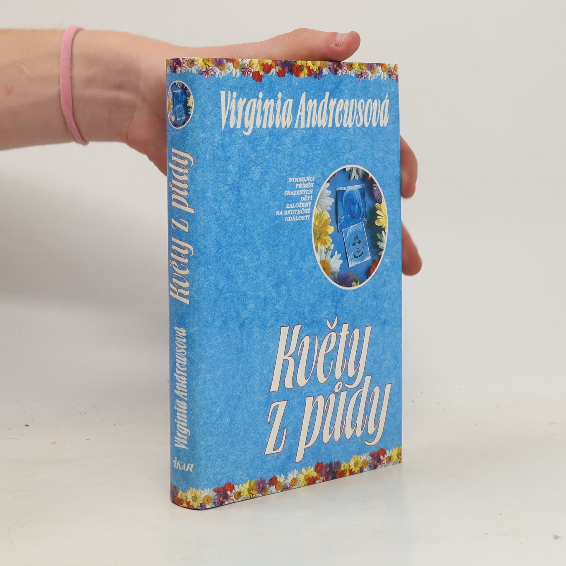 Virginia Cleo Andrews Květy z půdy