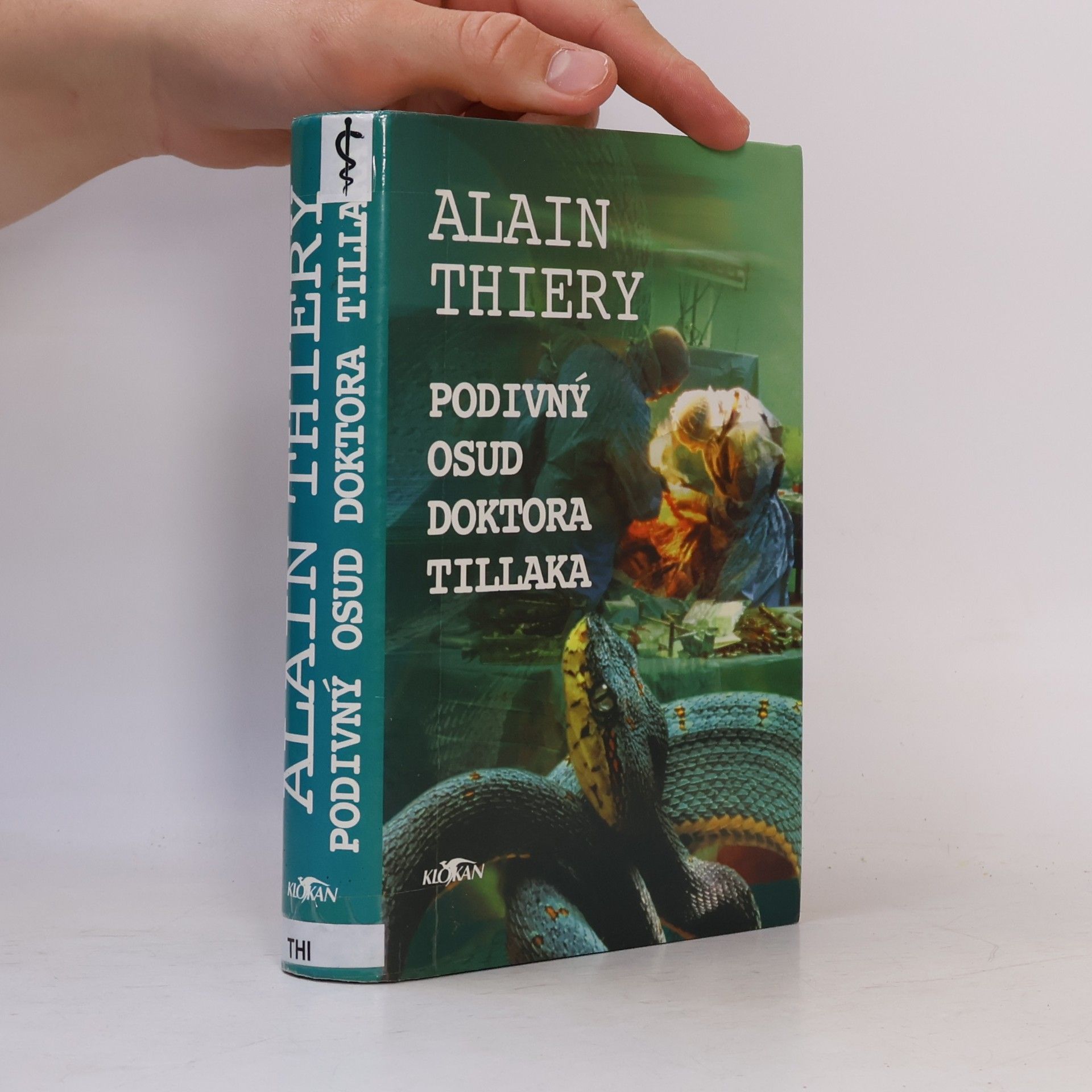 Alain Thiéry Podivný osud doktora Tillaka