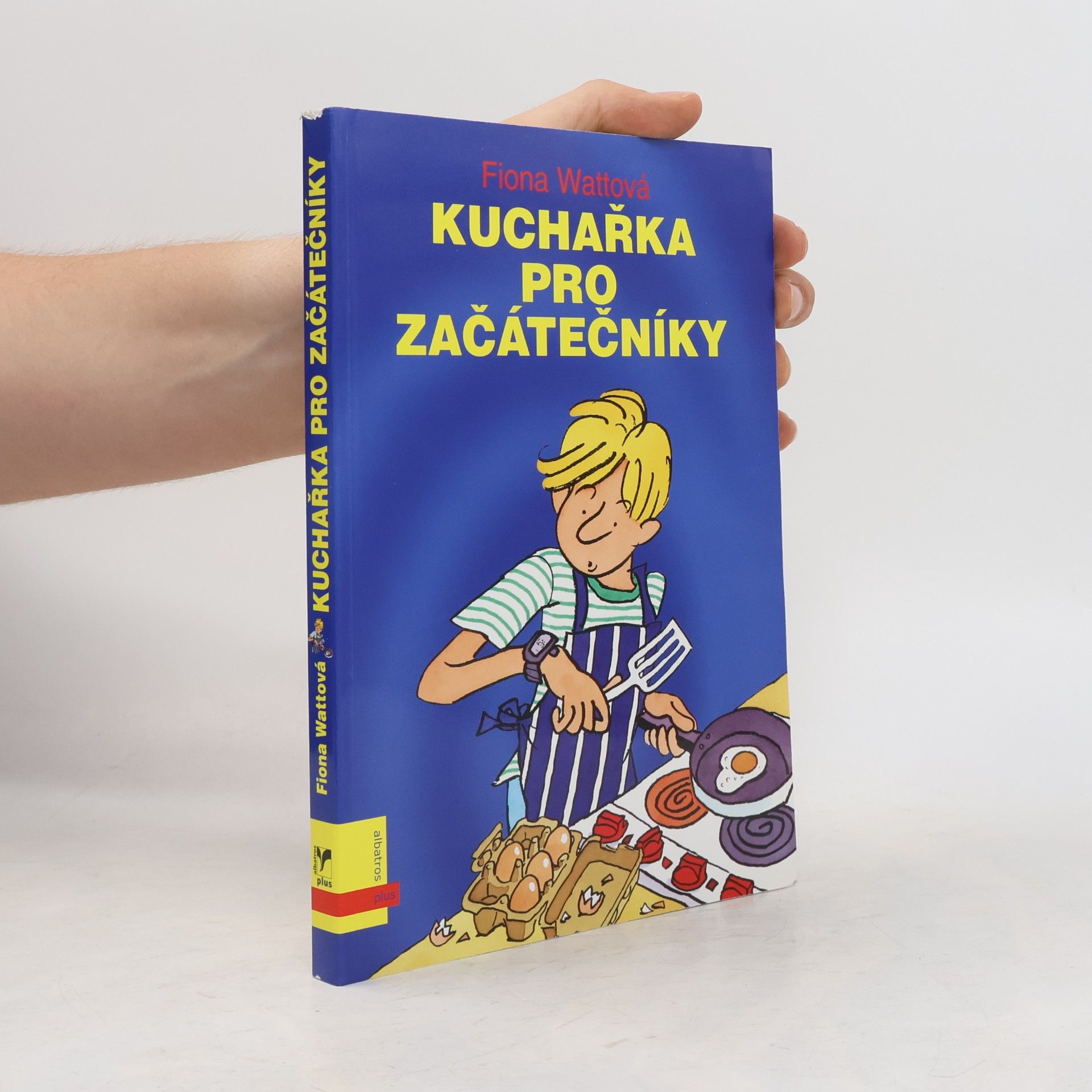 Fiona Watt Kuchařka pro začátečníky
