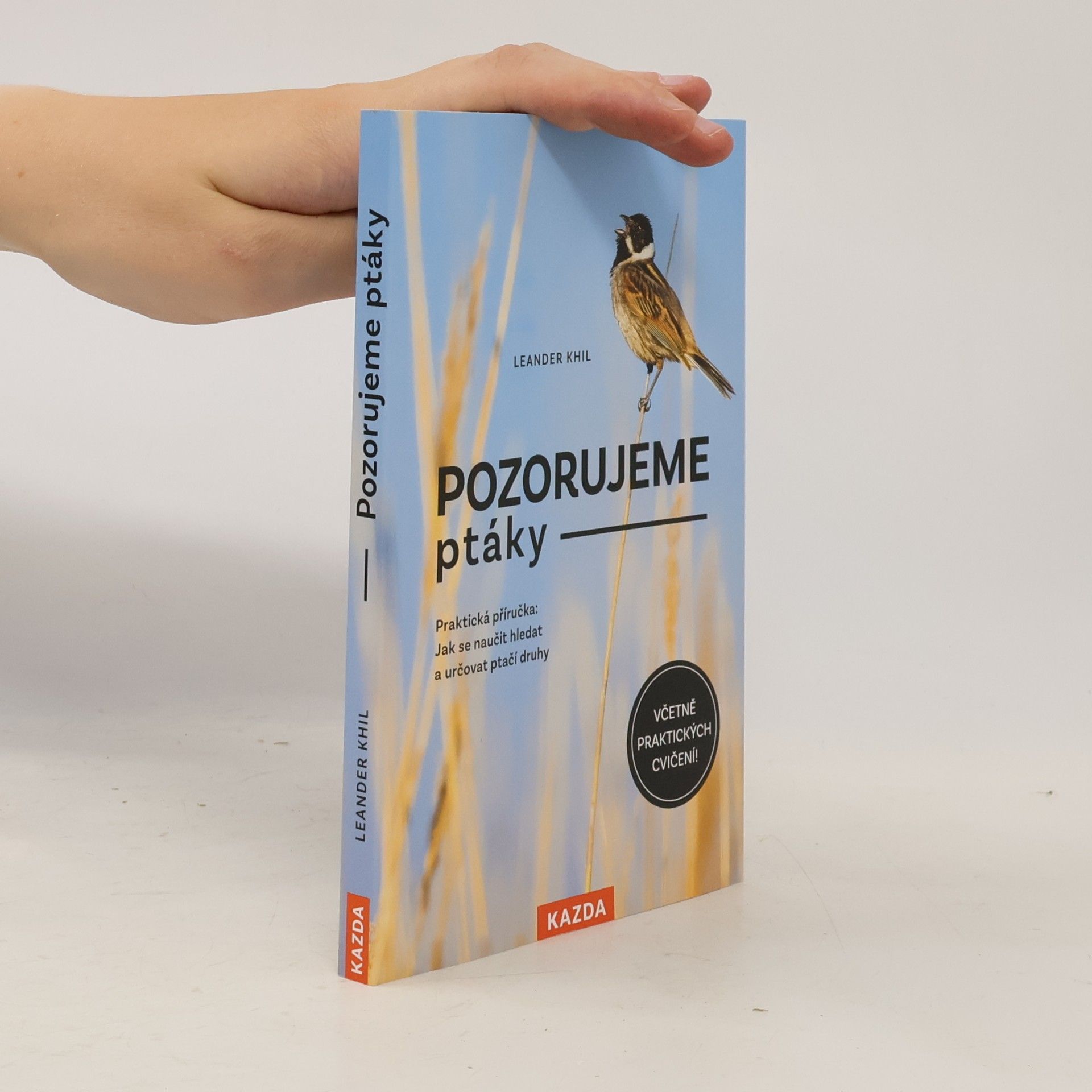 Leander Khil Pozorujeme ptáky: Praktická příručka