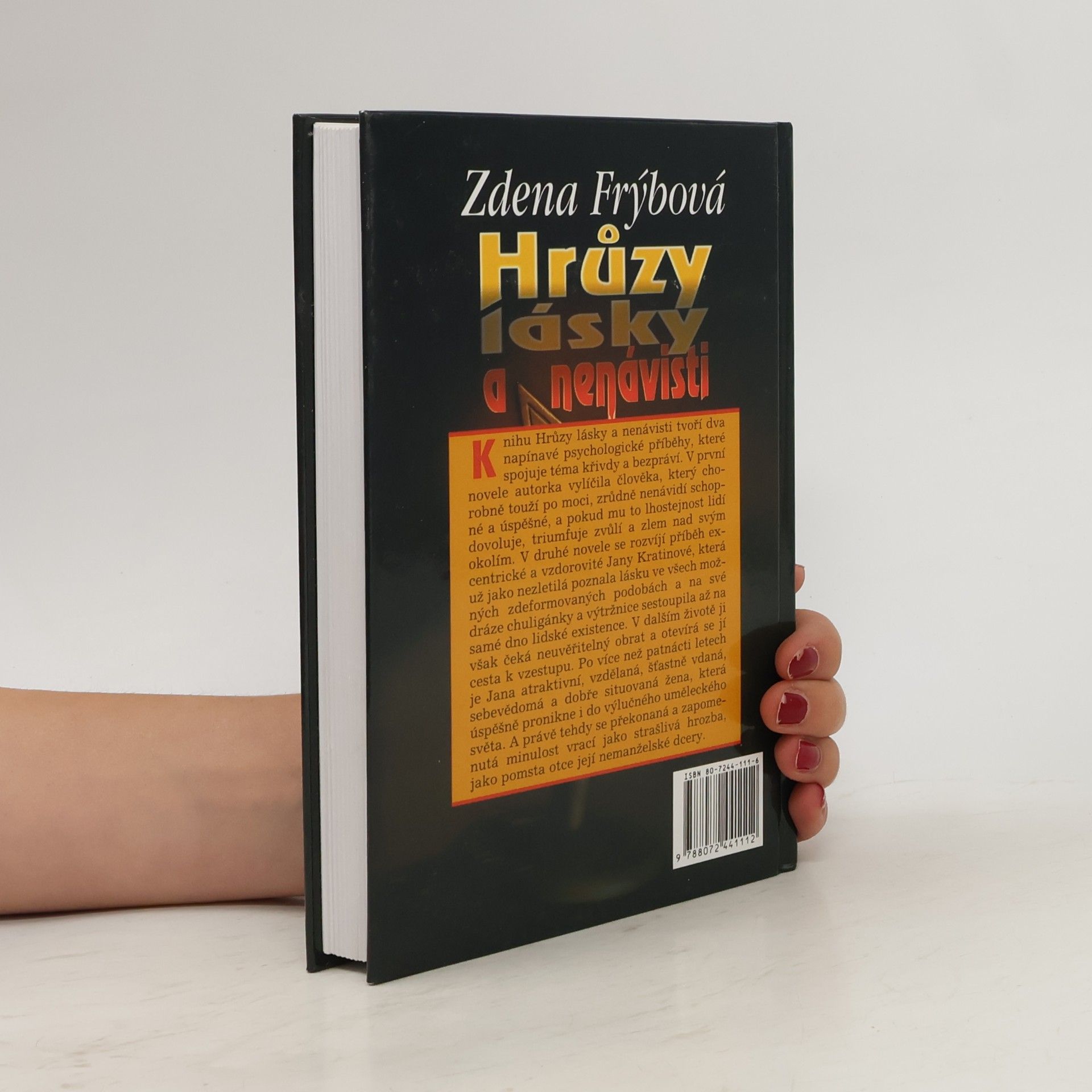 Zdena Frýbová Hrůzy lásky a nenávisti
