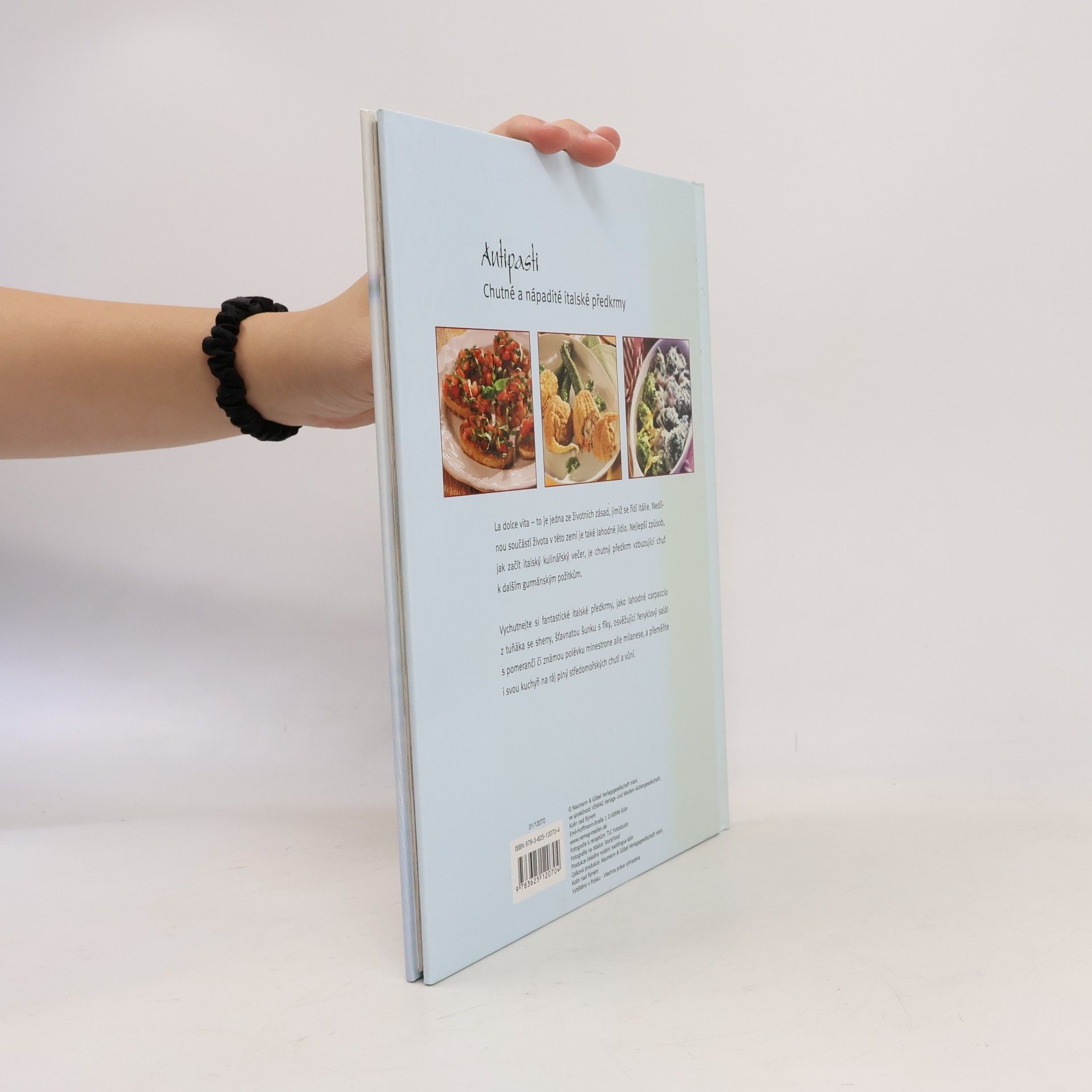 Kolektiv autorů Antipasti: Chutné a nápadité italské předkrmy