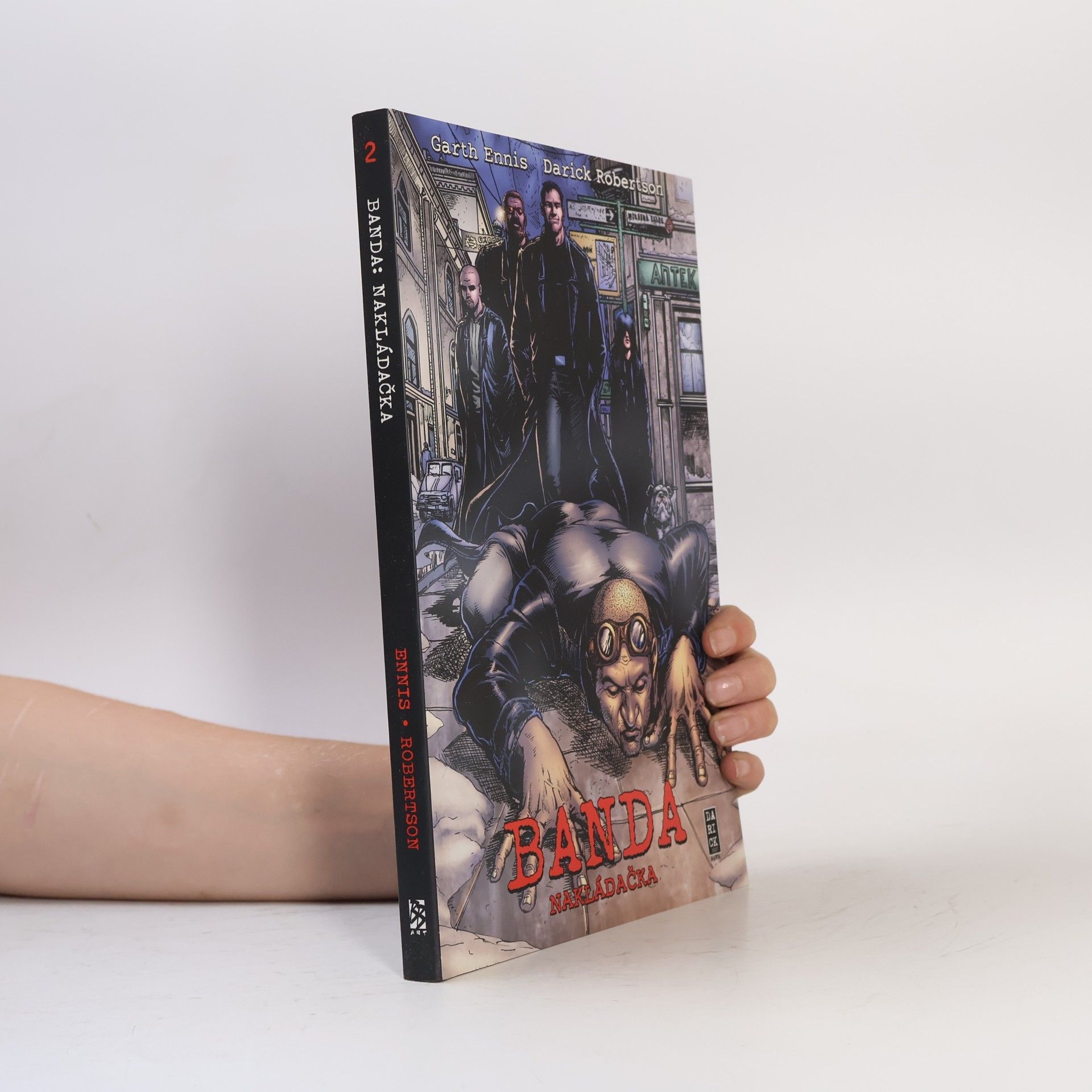Garth Ennis Banda. Kniha druhá, Nakládačka
