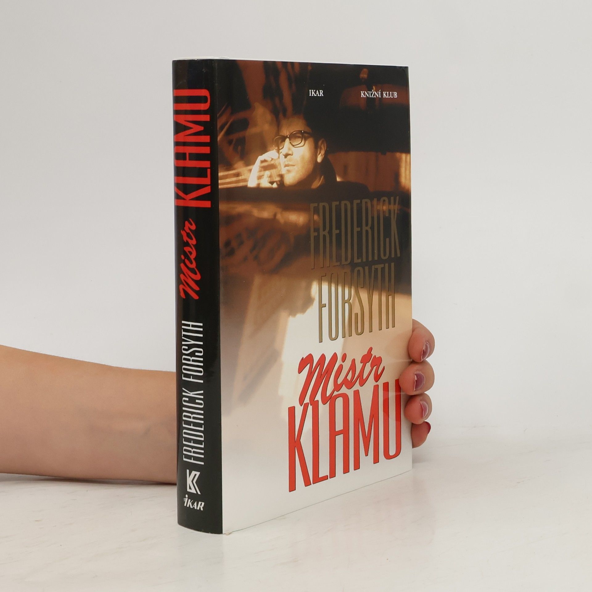 Frederick Forsyth Mistr klamu