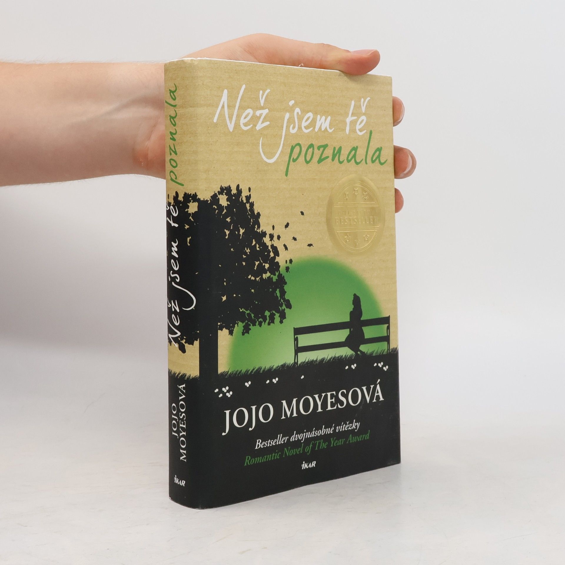 Jojo Moyes Než jsem tě poznala