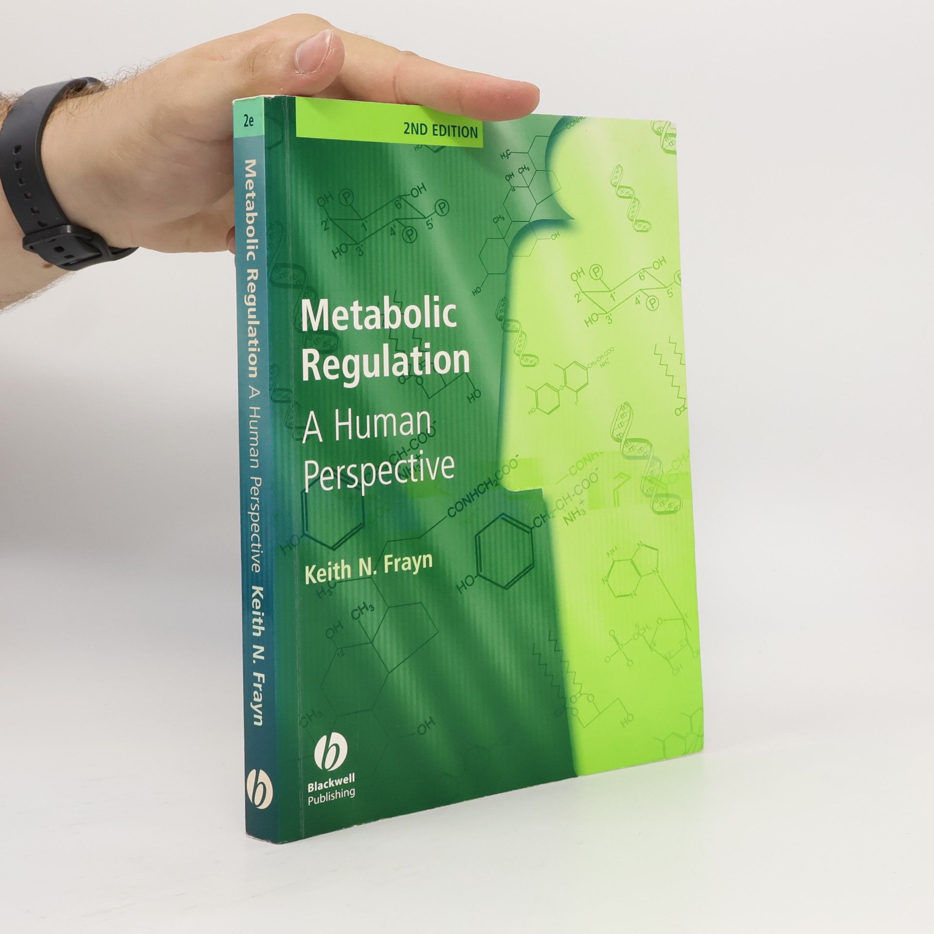 Keith N Frayn Metabolic Regulation