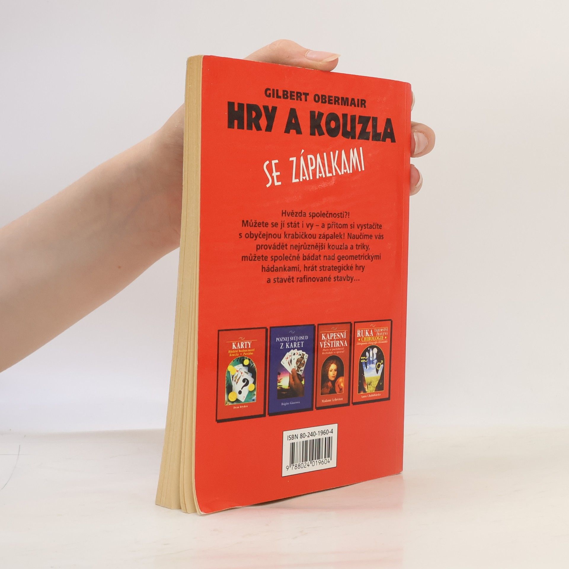 Gilbert Obermair Hry a kouzla se zápalkami