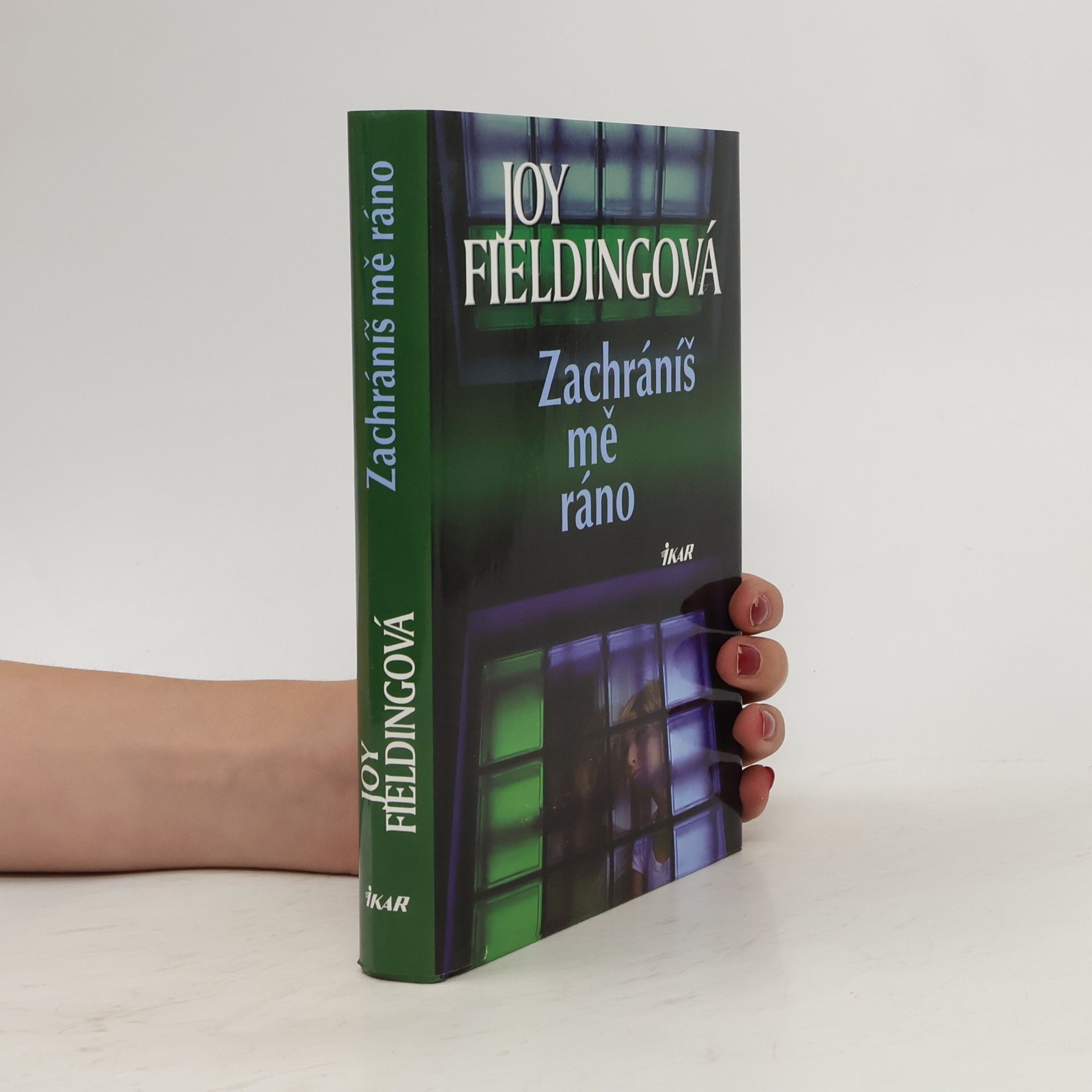 Joy Fielding Zachráníš mě ráno