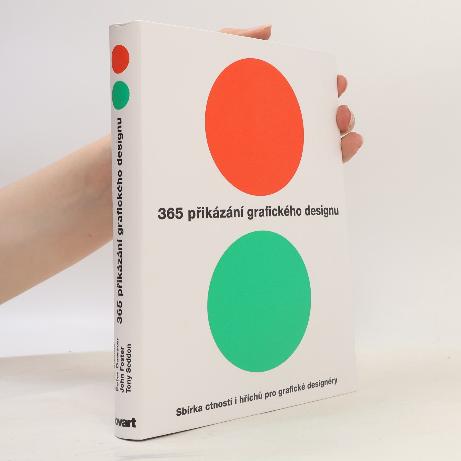 Sean Adams 365 přikázání grafického designu