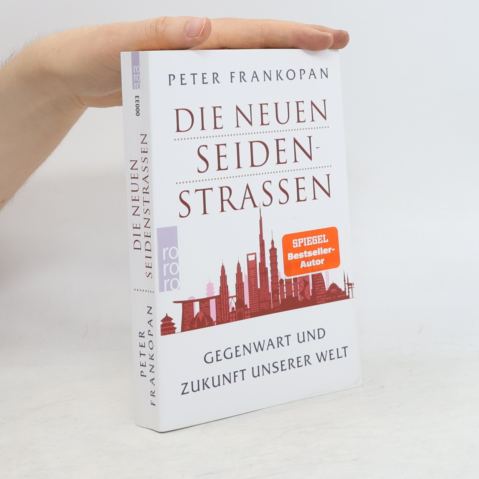 Peter Frankopan Die Neuen Seidenstraßen
