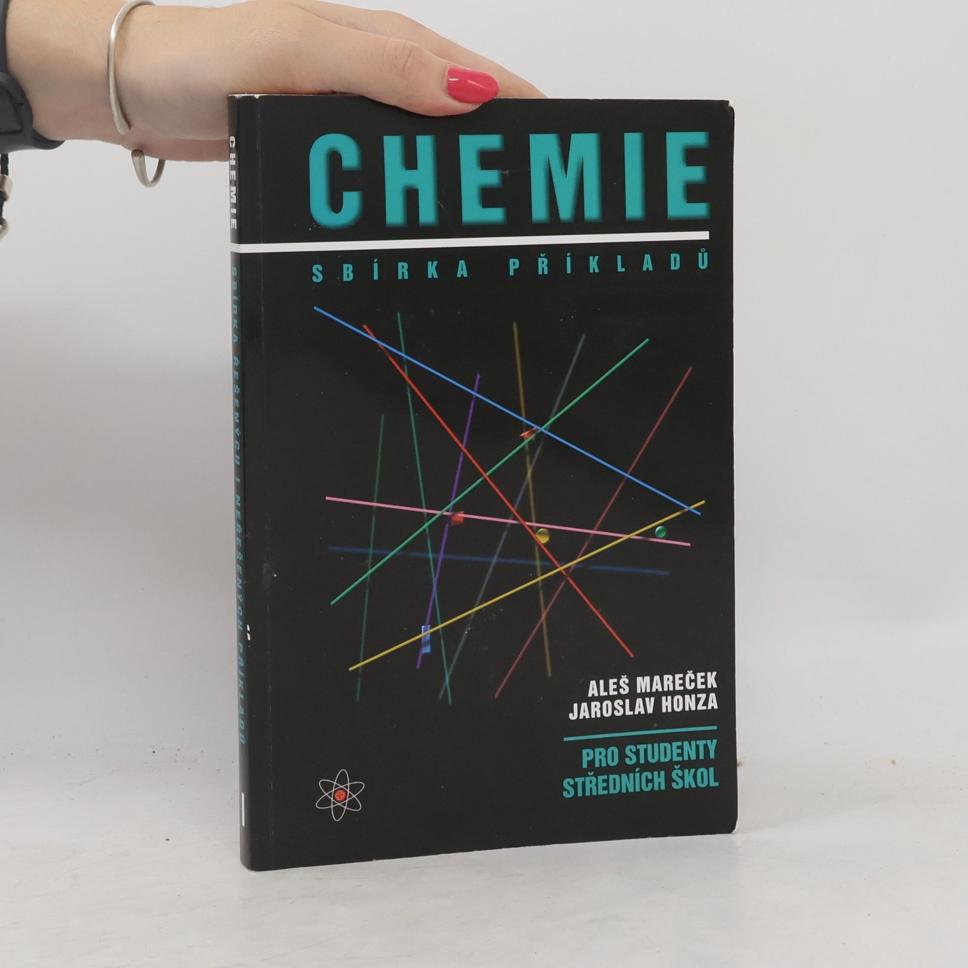 Aleš Mareček Chemie. Sbírka příkladů pro studenty středních škol