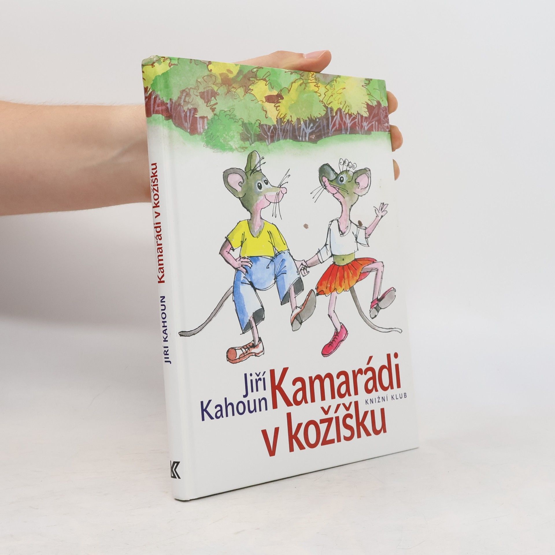 Jiří Kahoun Kamarádi v kožíšku