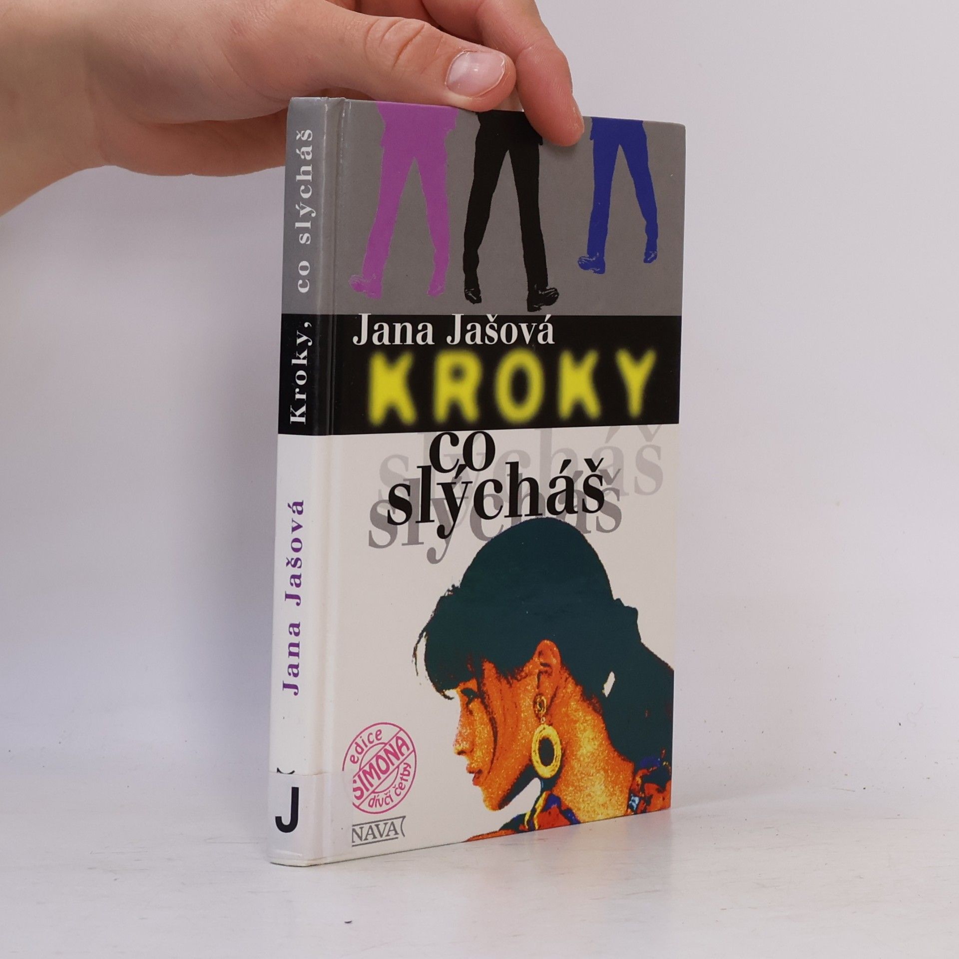 Jana Jašová Kroky, co slýcháš