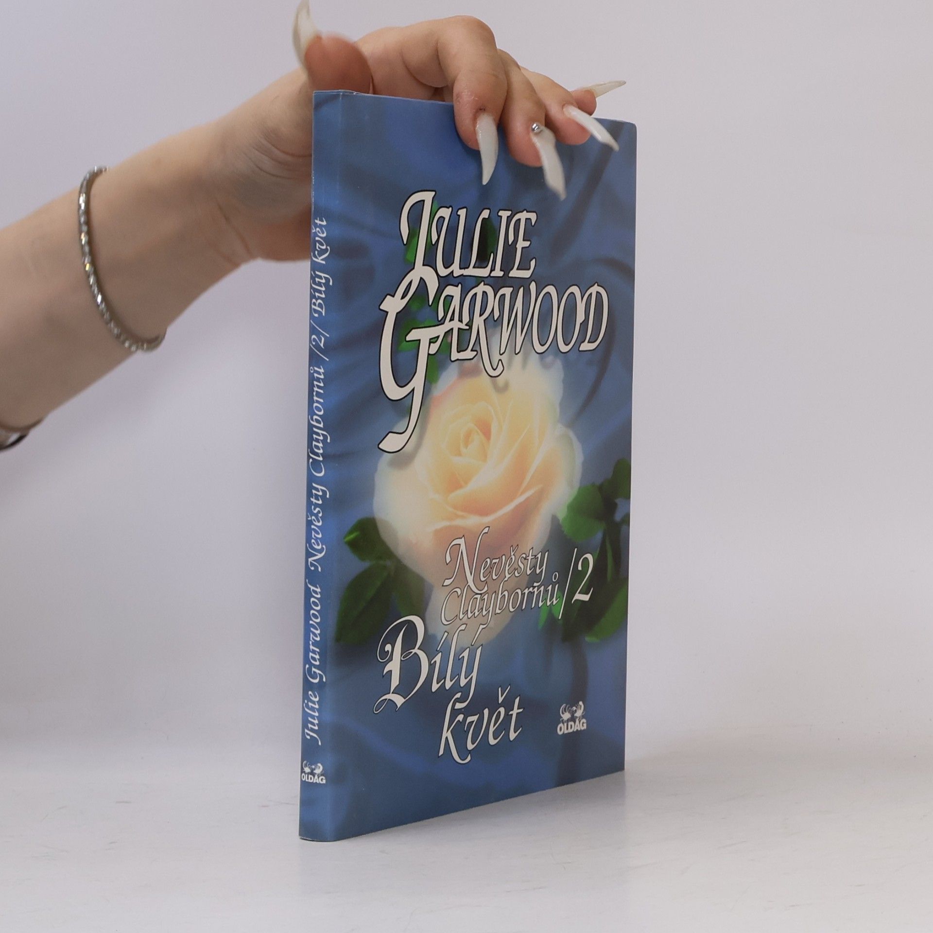 Julie Garwood Nevěsty Claybornů. 2, Bílý květ