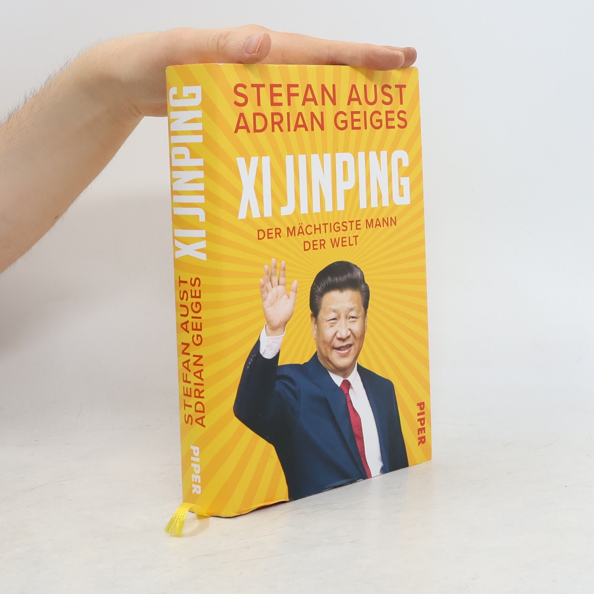 Stefan Aust Xi Jinping - der mächtigste Mann der Welt