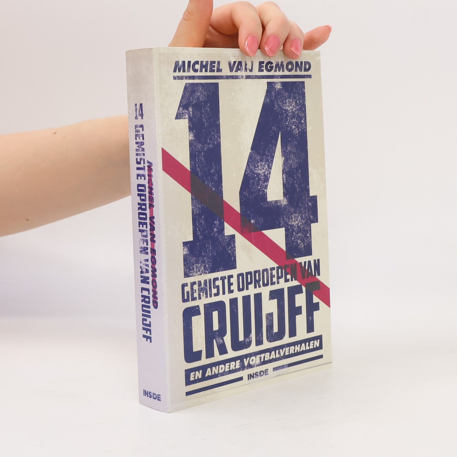 Michel van Egmond 14 gemiste oproepen van Cruijff
