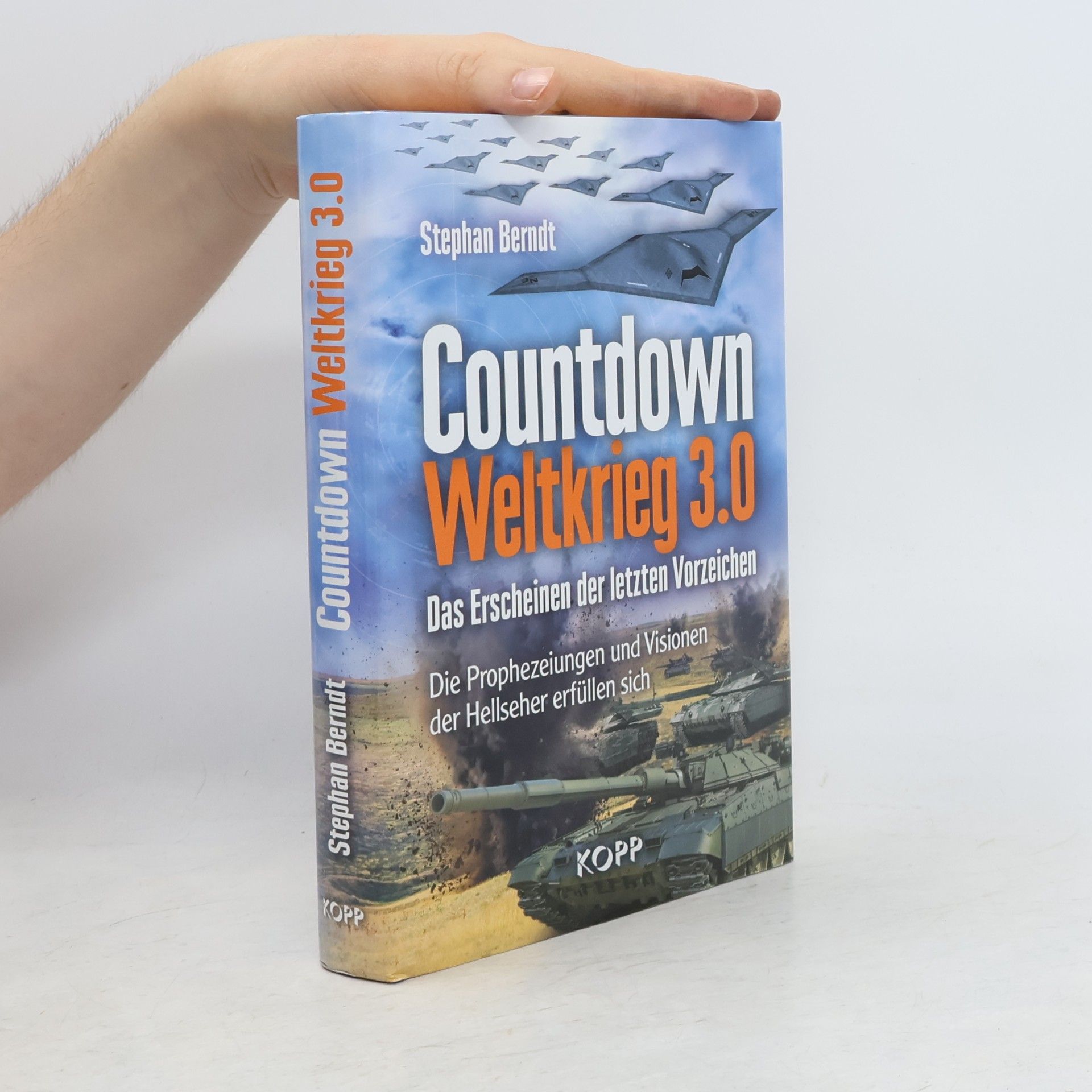 Stephan Berndt Countdown Weltkrieg 3.0