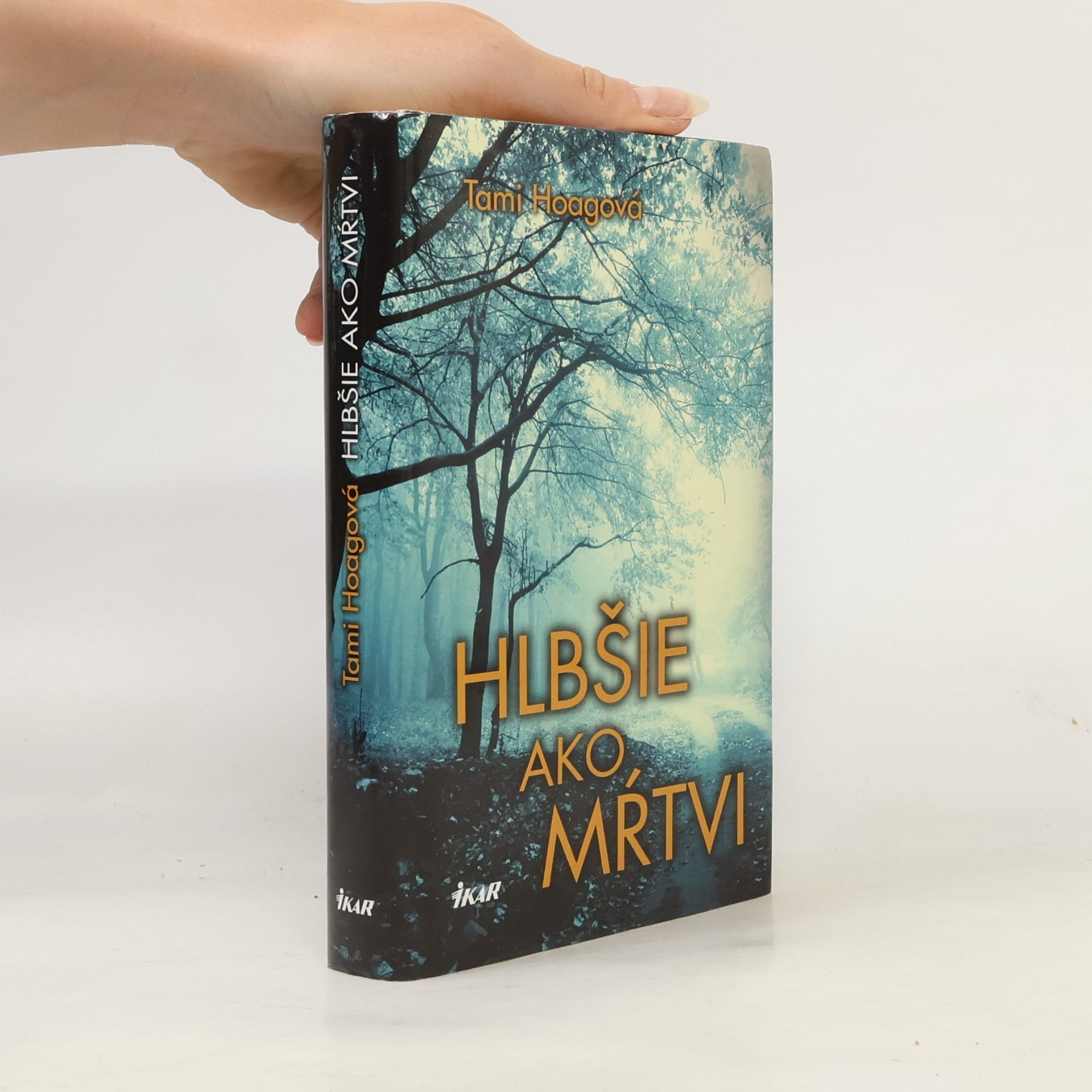 Tami Hoag Hlbšie ako mŕtvi