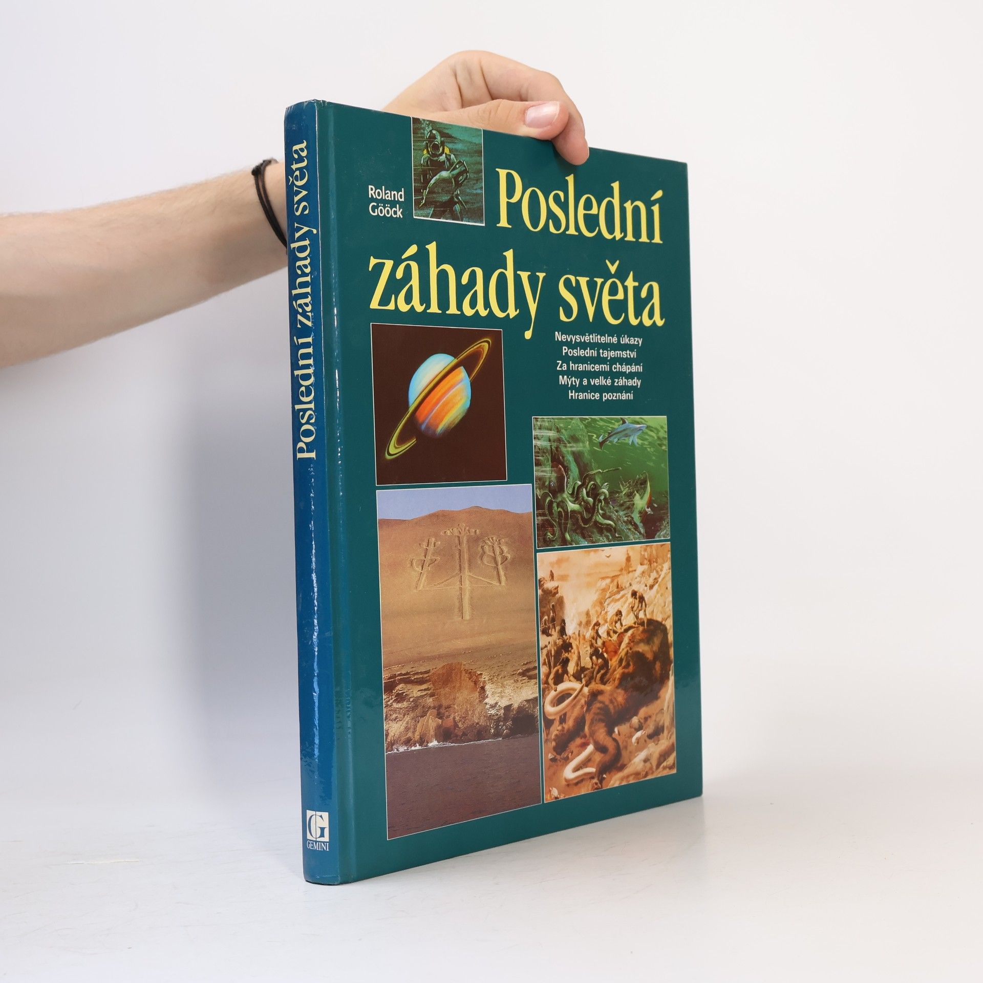 Roland Gööck Poslední záhady světa