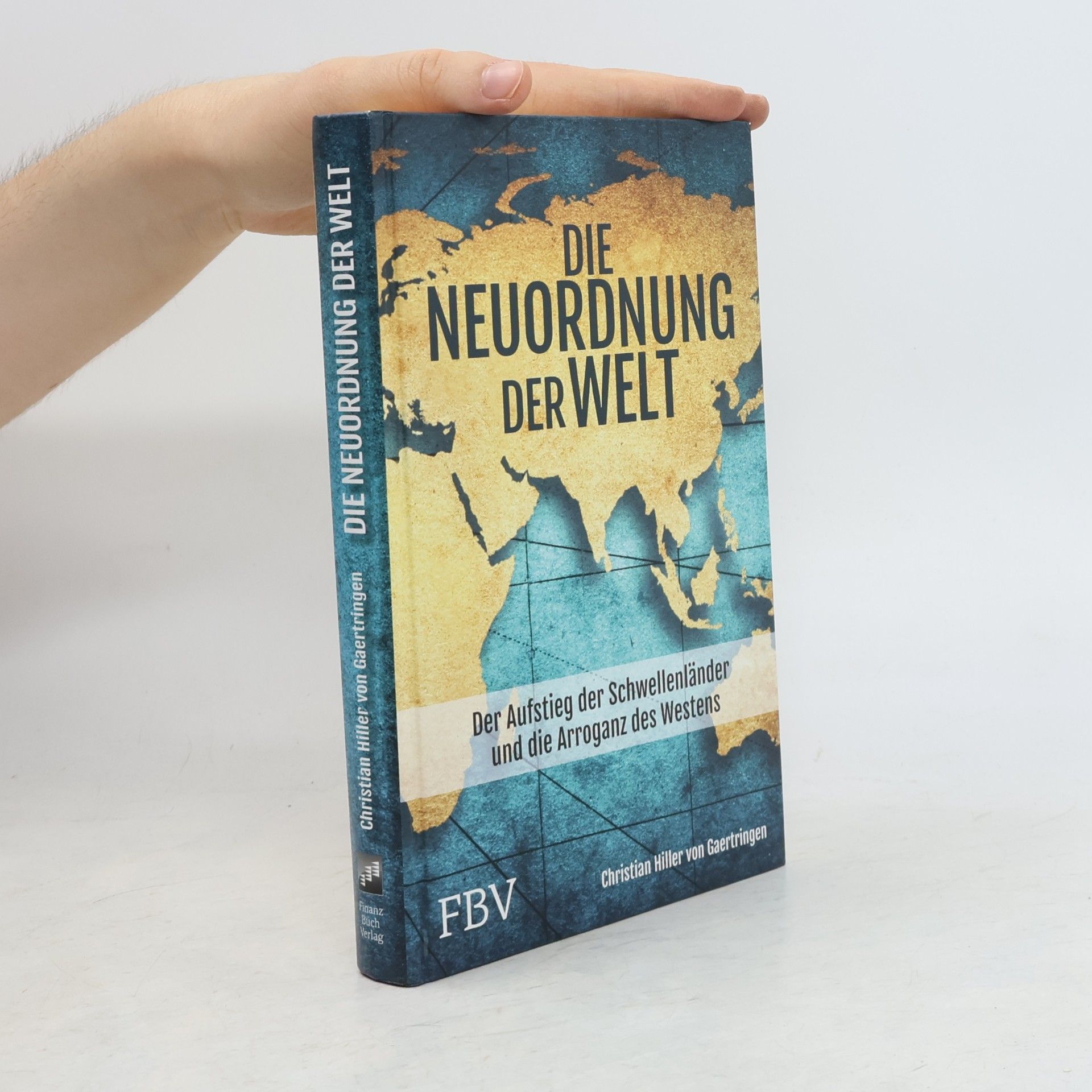 Autorenkollektiv Die Neuordnung der Welt