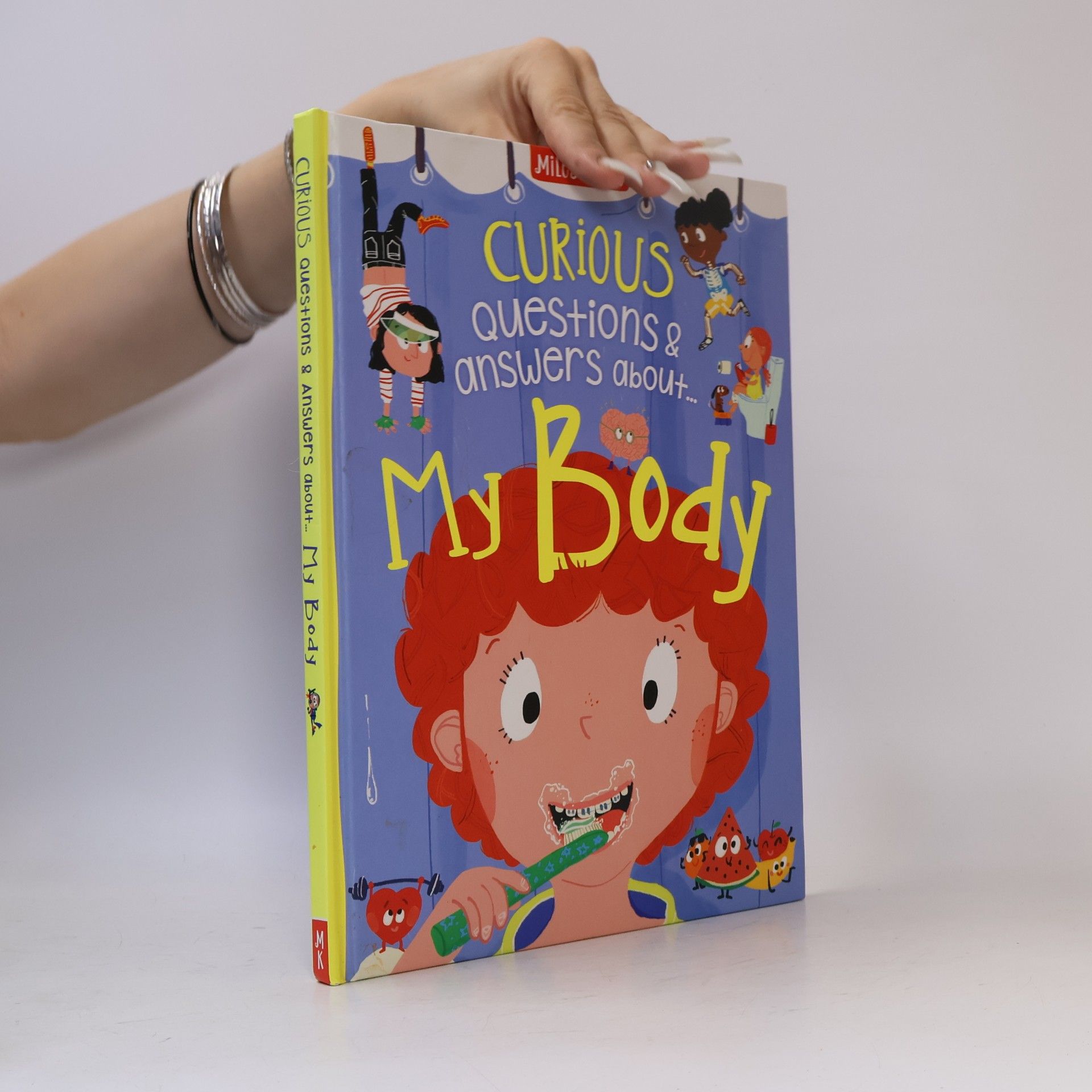Anne Rooney Curious Questions & Answers about My Body