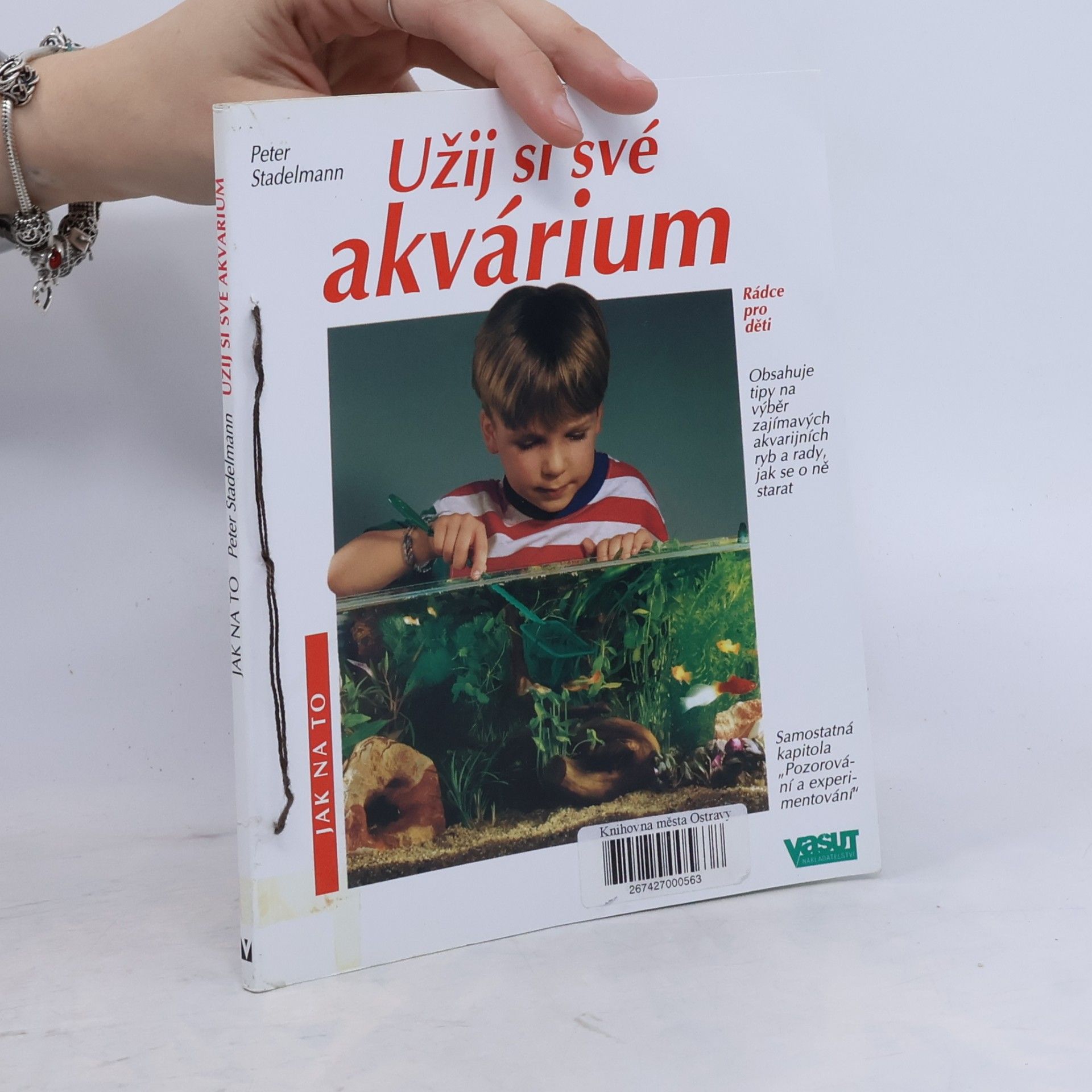 Peter Stademann Užij si své akvárium
