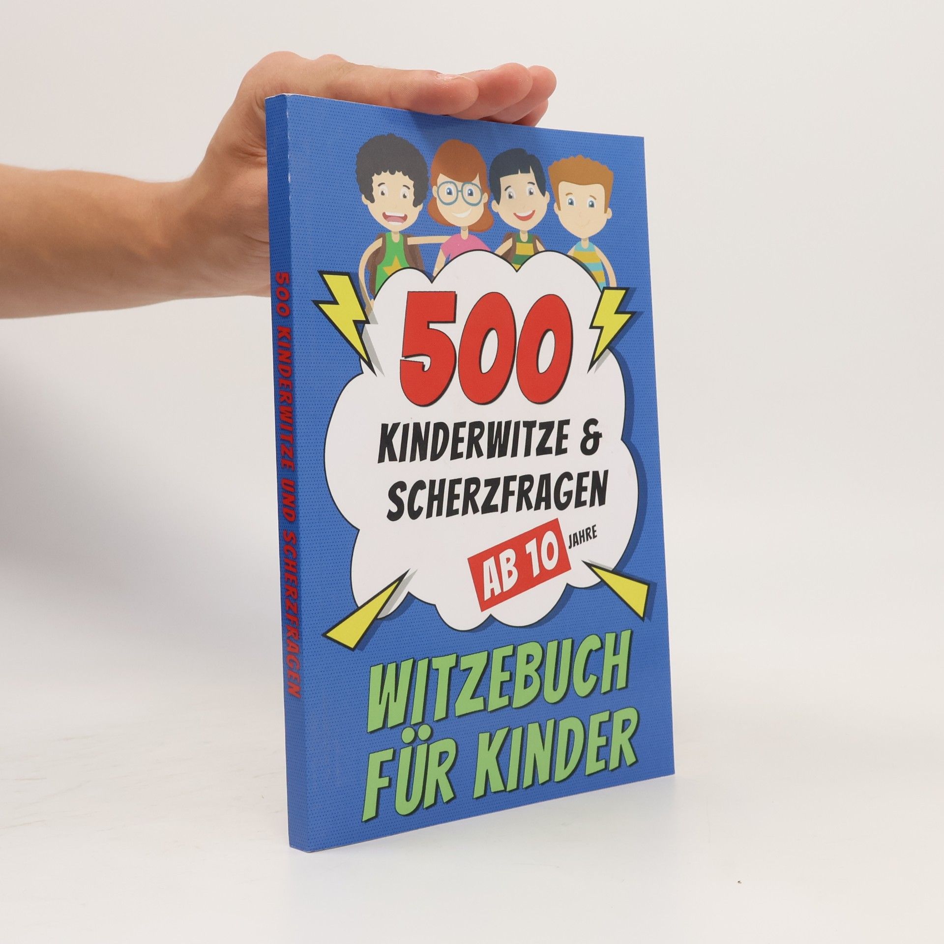 Die Witzehelden Witzebuch für Kinder ab 10 Jahre