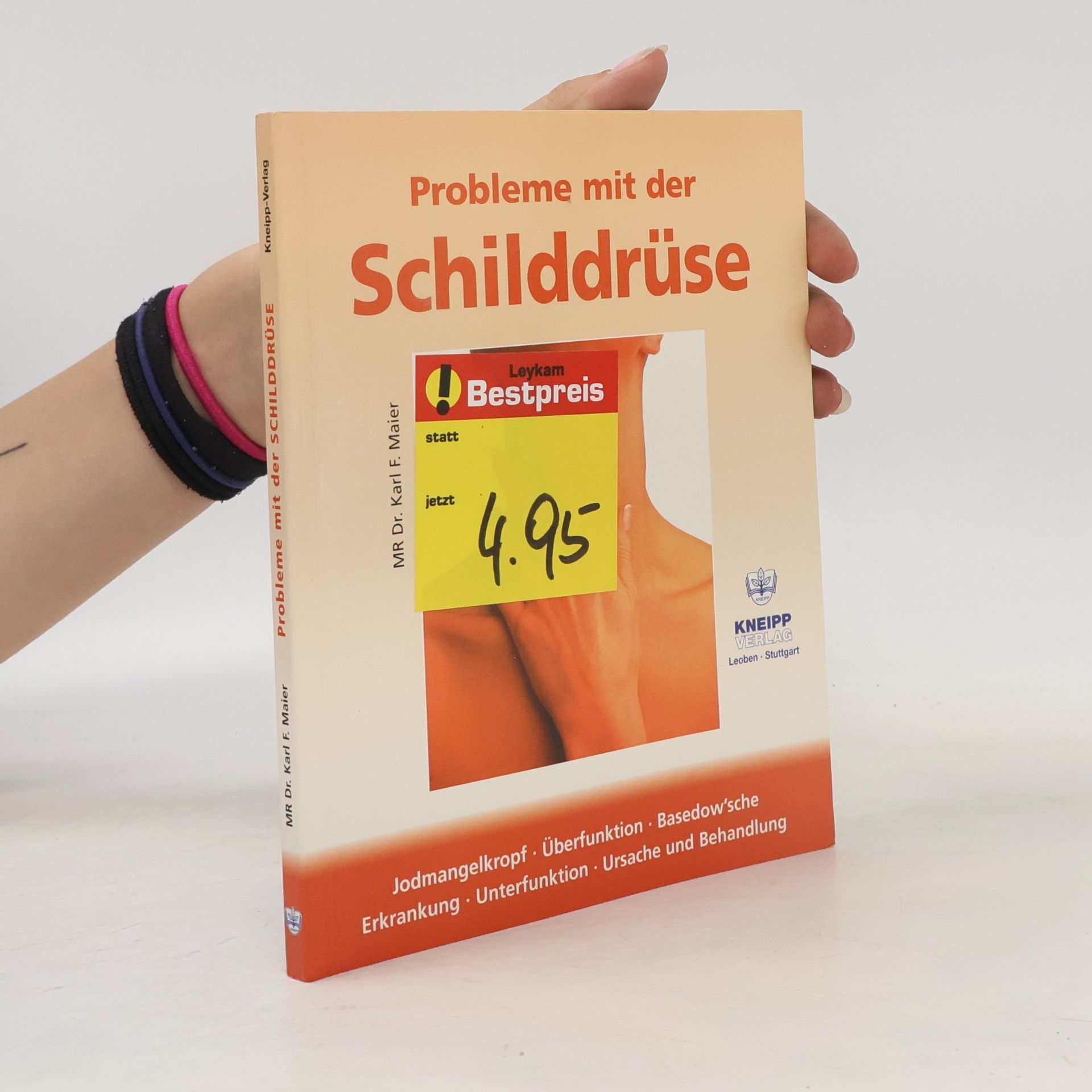 Karl F. Maier Probleme mit der Schilddrüse