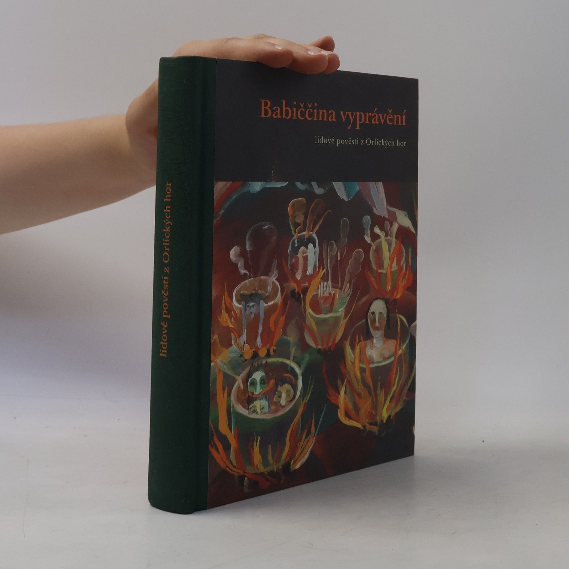 Eva Koudelková Babiččina vyprávění (lidové pověsti z Orlických hor)