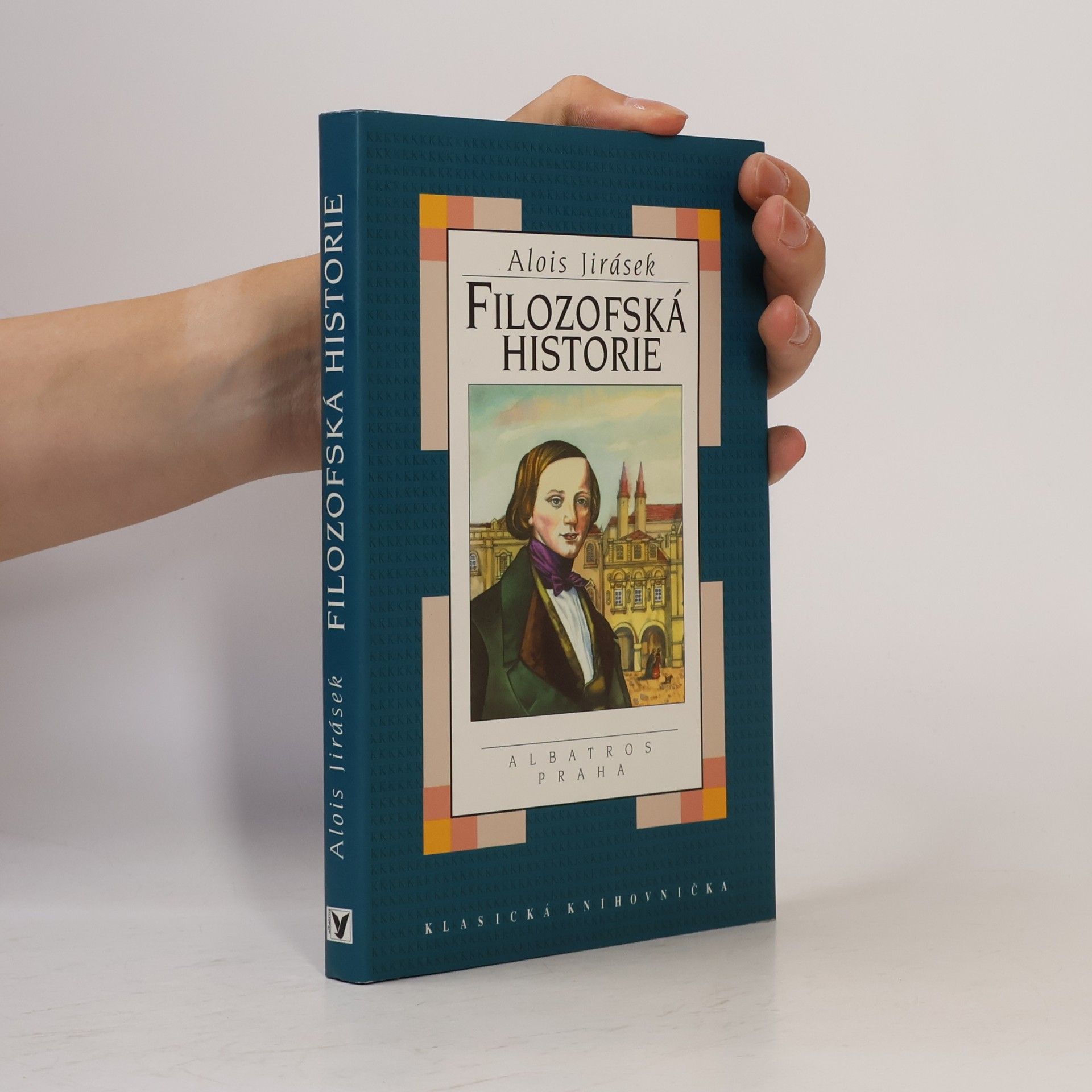 Alois Jirásek Filozofská historie