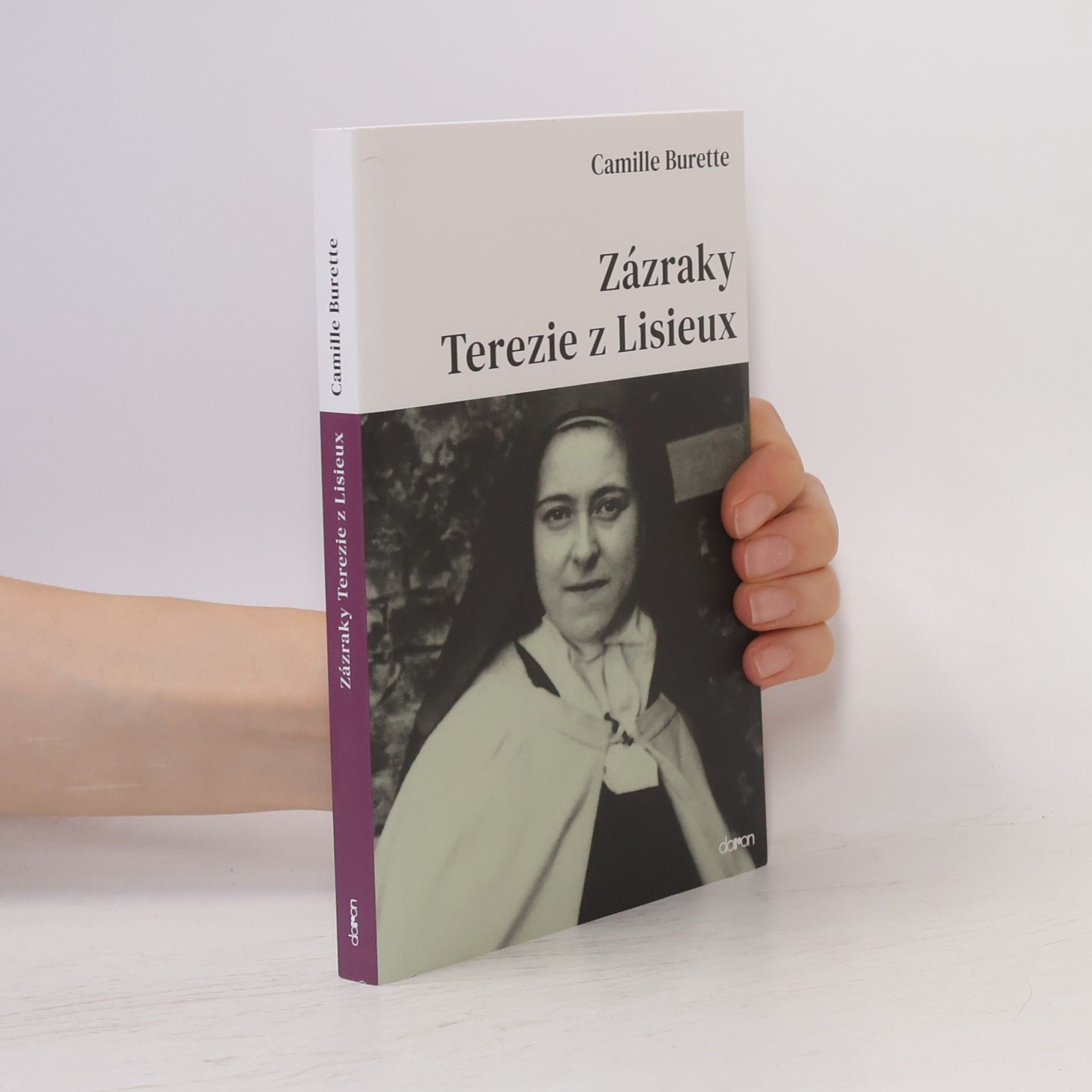 Camille Burette Zázraky Terezie z Lisieux