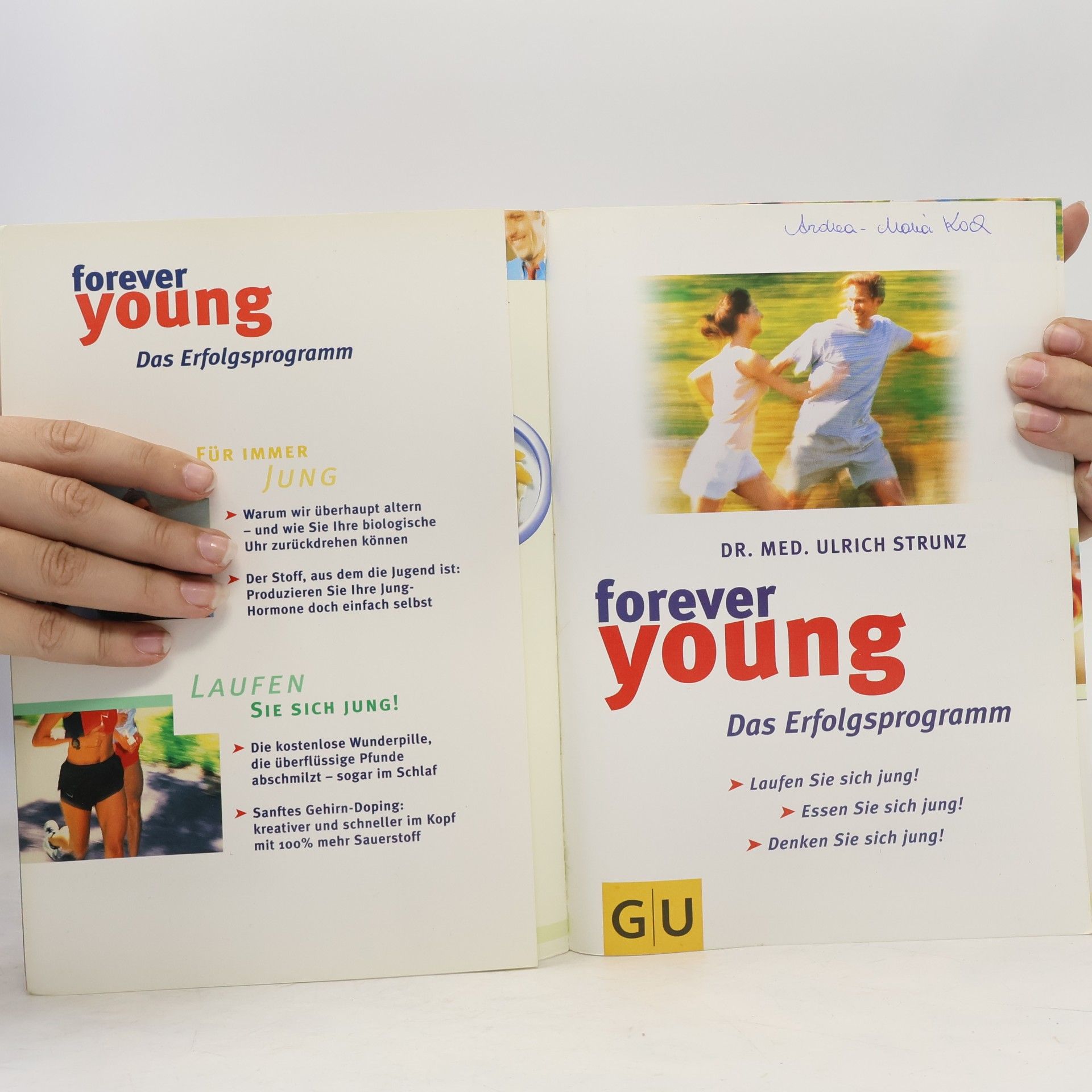 Ulrich Strunz Forever Young. Das Erfolgsprogramm