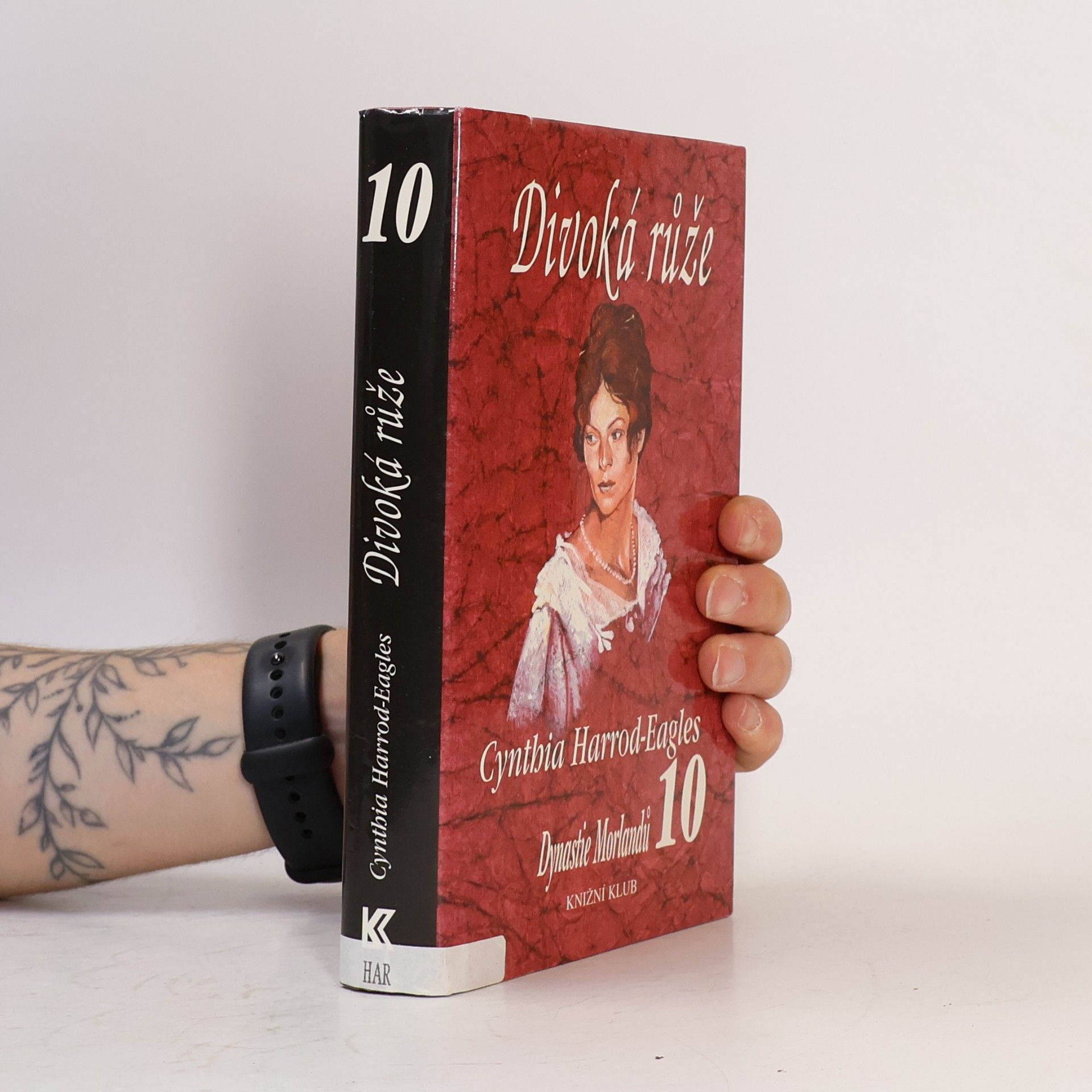 Cynthia Harrod-Eagles Divoká růže. Dynastie Morlandů. 10. díl