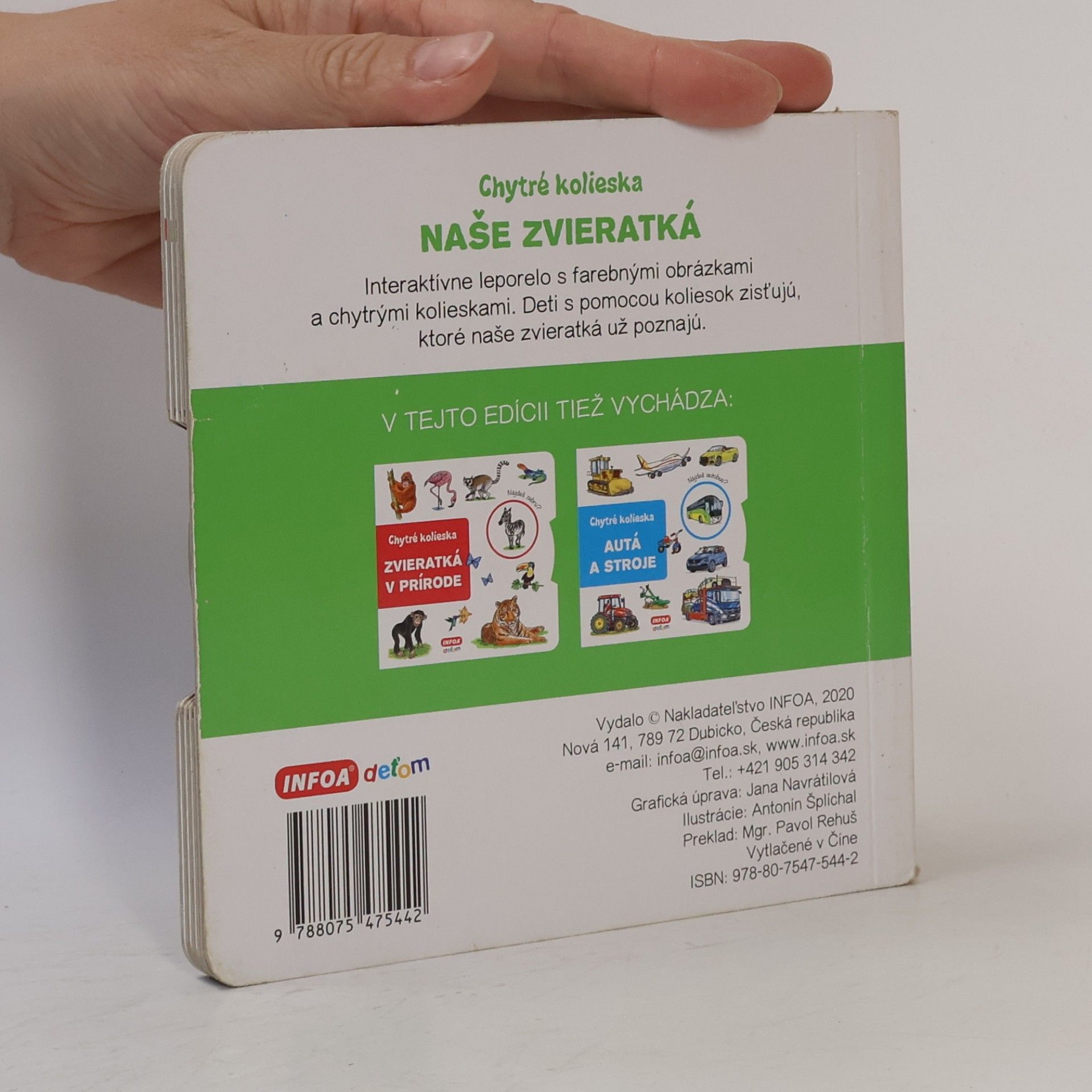 Antonín Šplíchal Chytré kolieska: Naše zvieratká