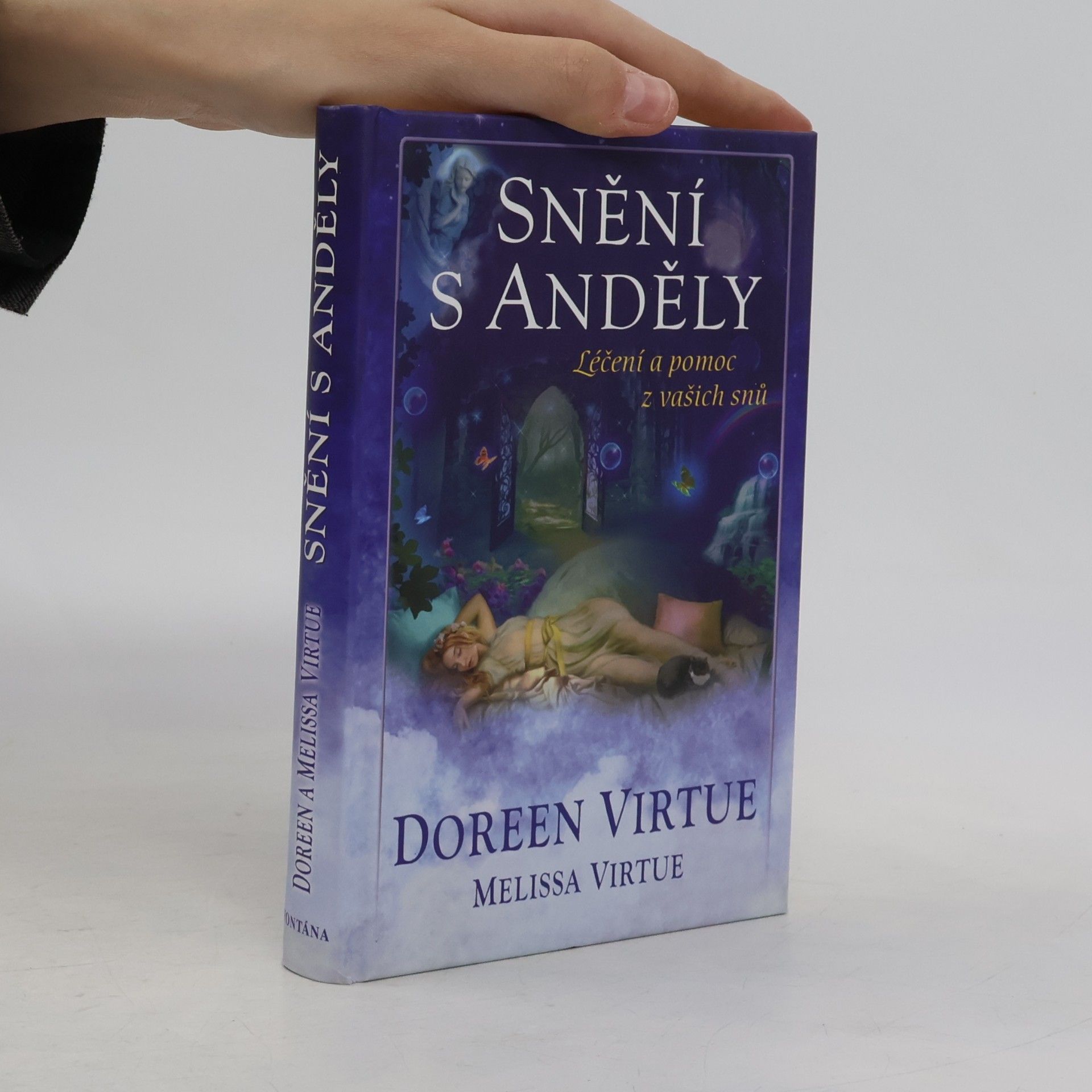 Doreen Virtue Snění s anděly - Léčení a pomoc z Vašich snů