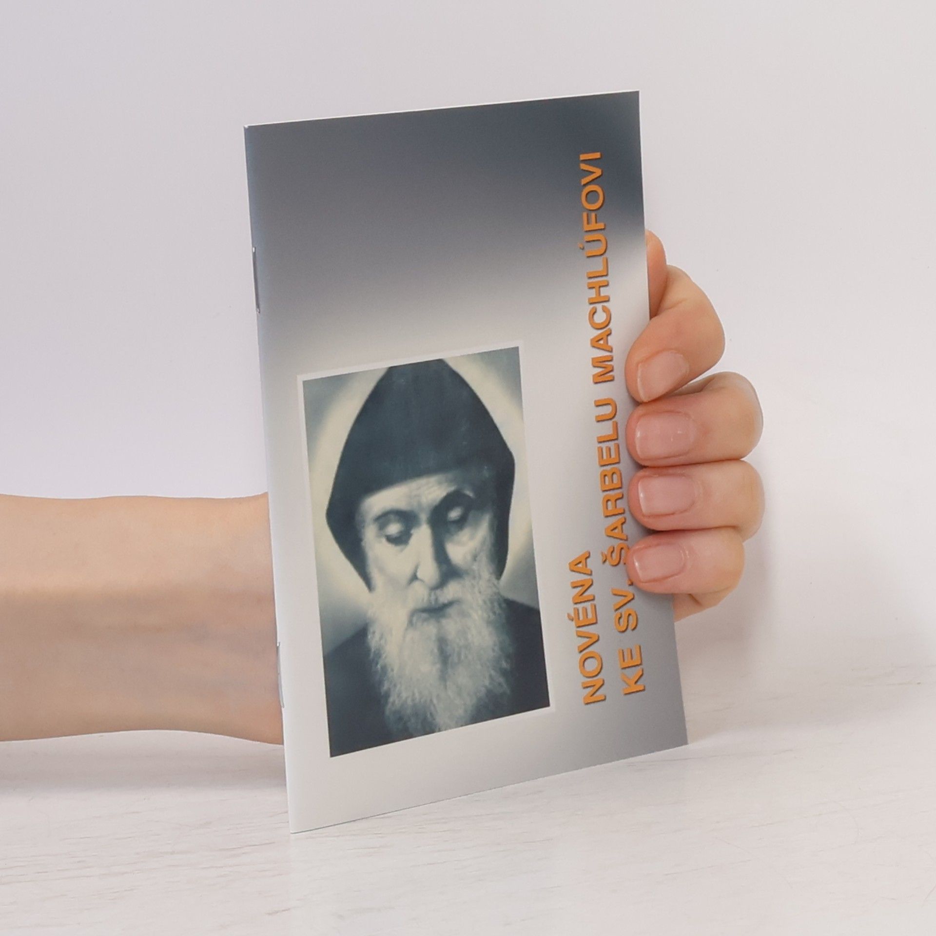 Autorenkollektiv Novéna ke sv. Šarbelu Machlúfovi
