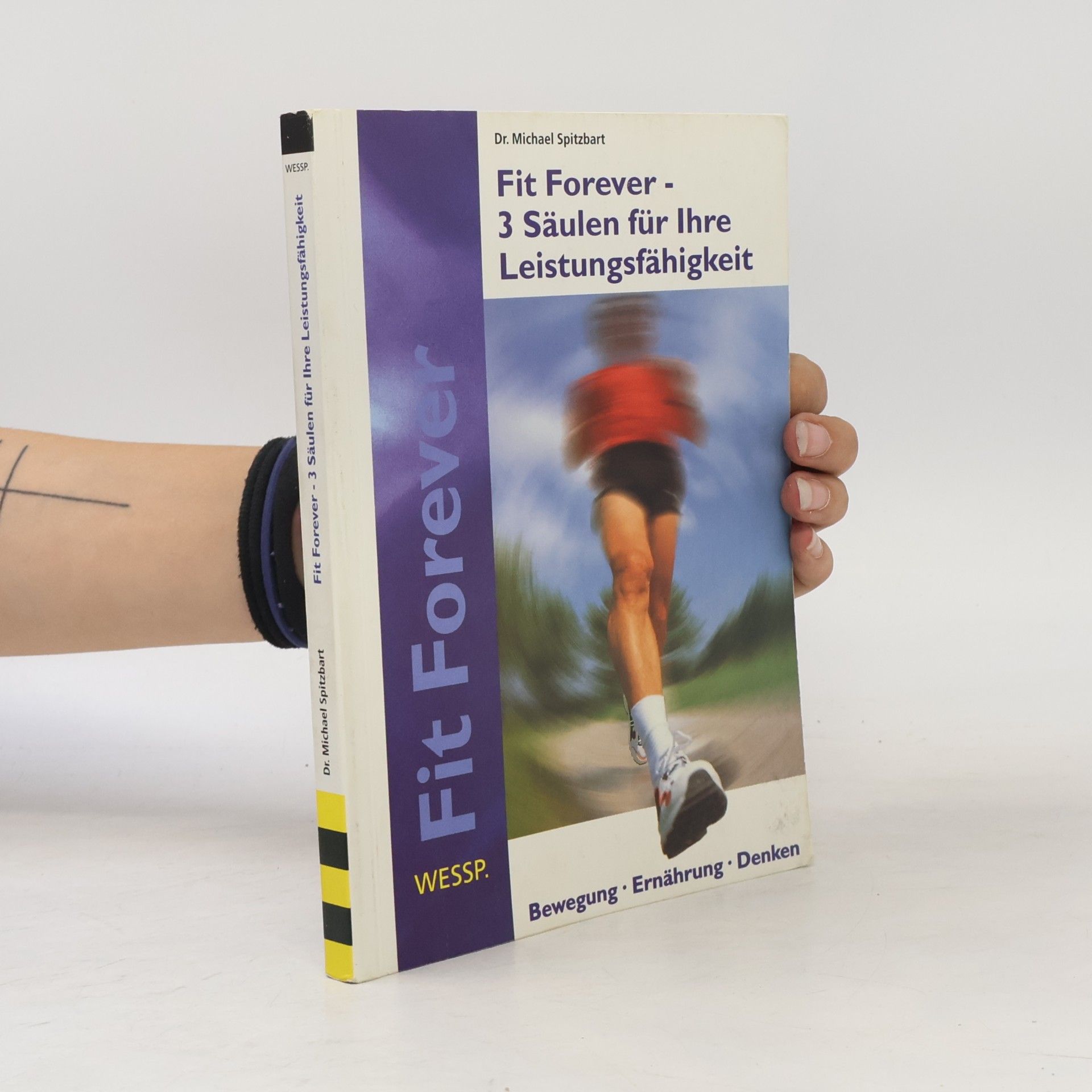Fit forever - 3 Säulen für ihre Leistungsfähigkeit