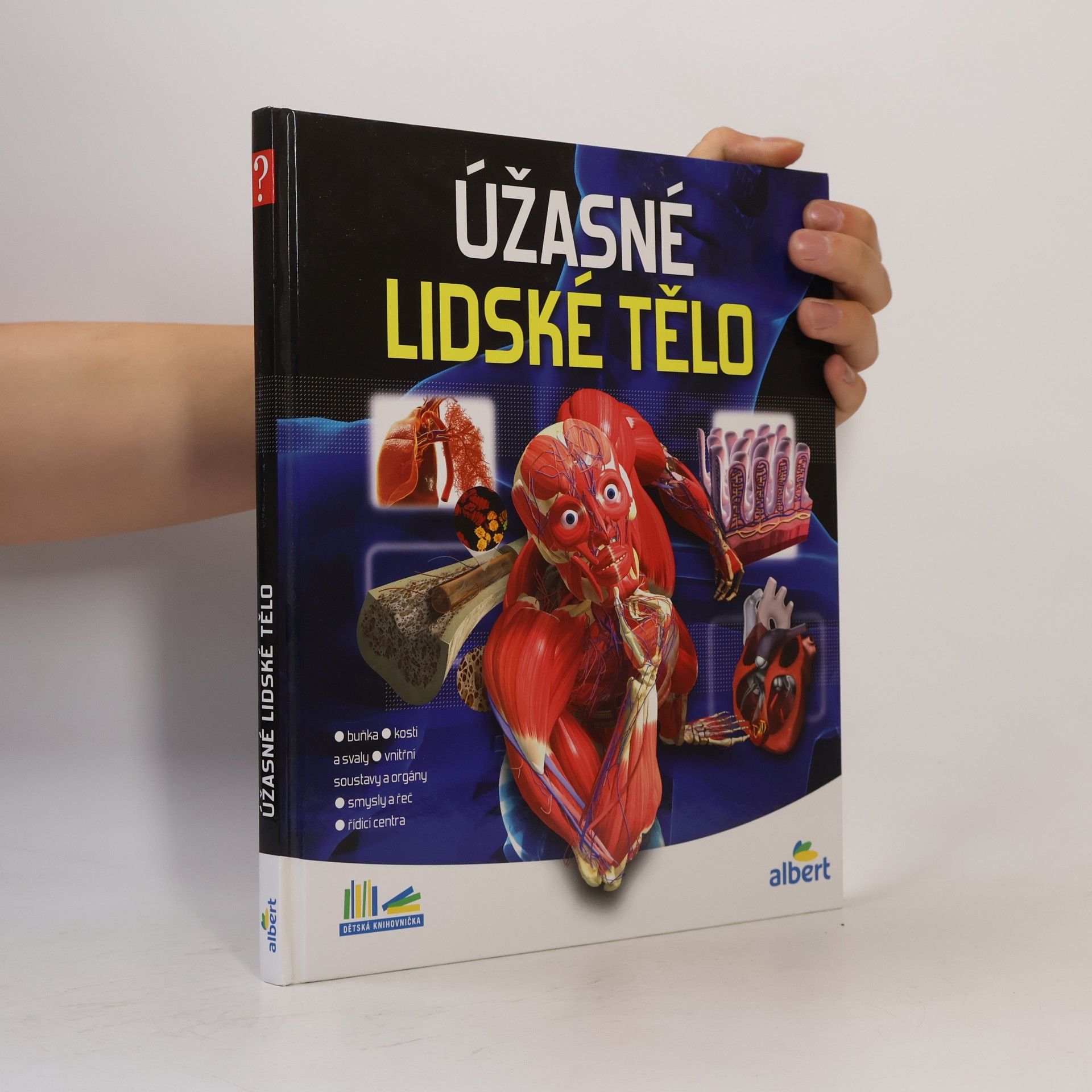 Collectif d'auteurs Úžasné lidské tělo - Jak to funguje?