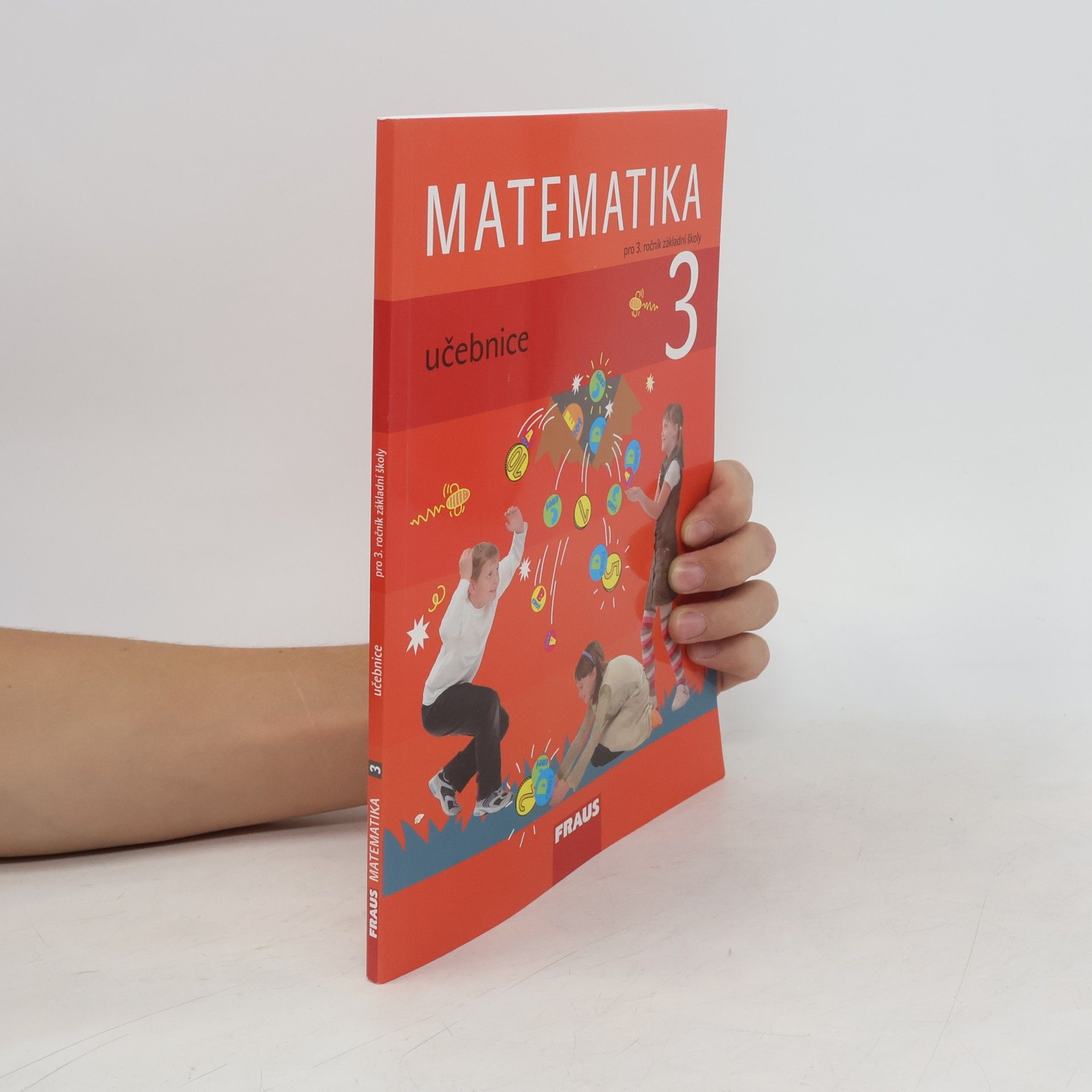 Milan Hejný Matematika : učebnice pro 3. ročník základní školy