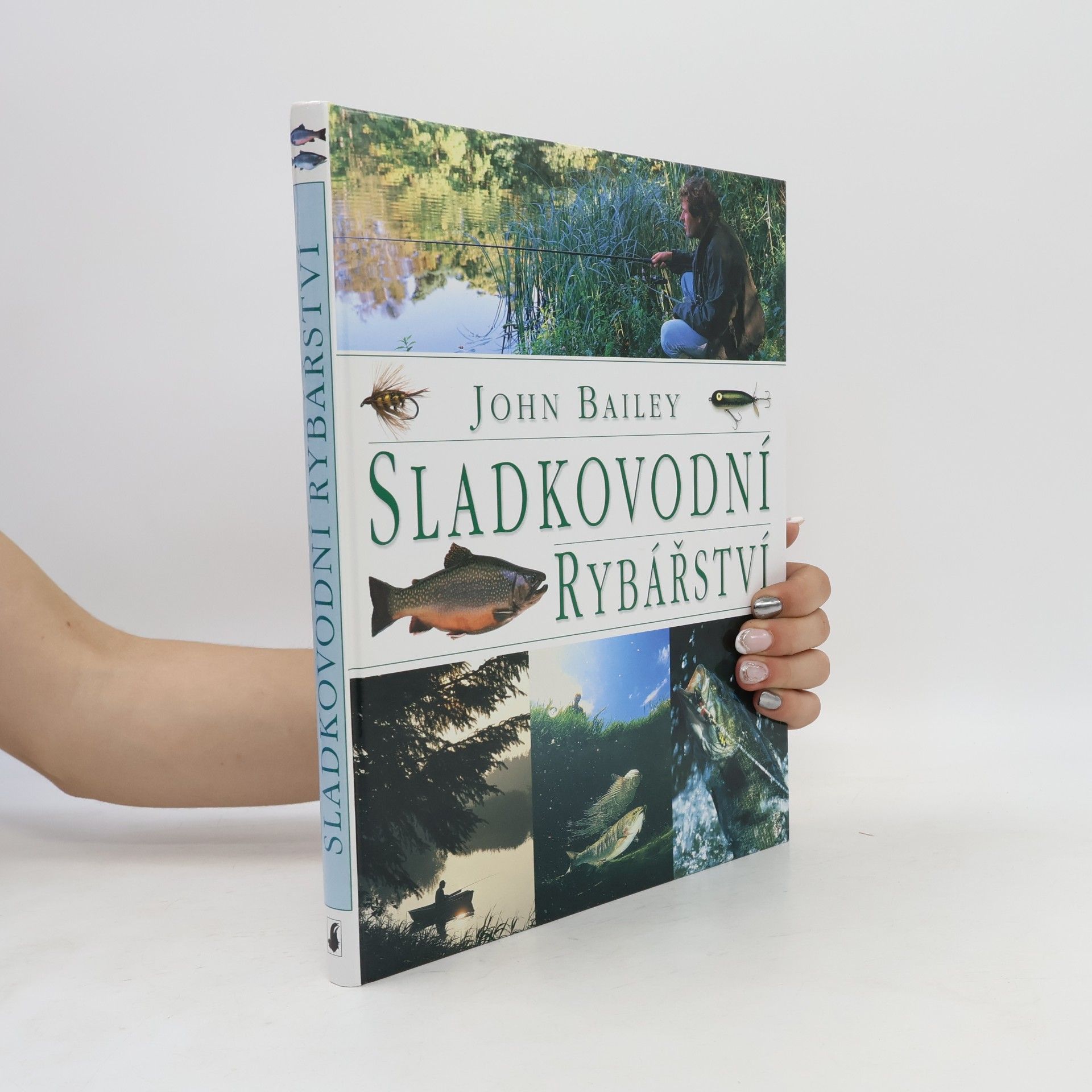 John Bailey Sladkovodní rybářství