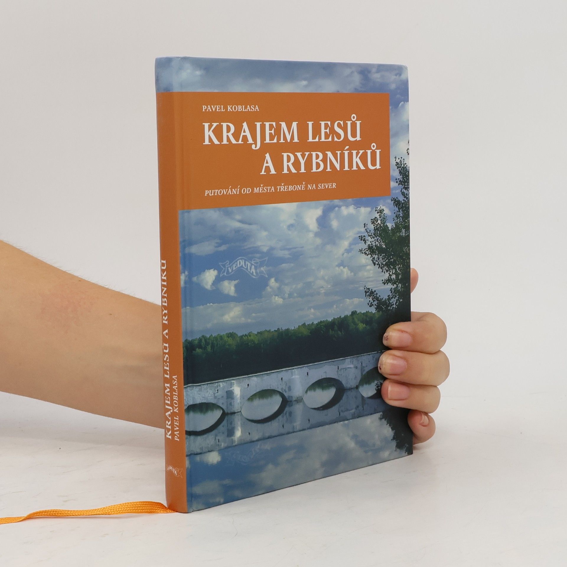 Pavel Koblasa Krajem lesů a rybníků