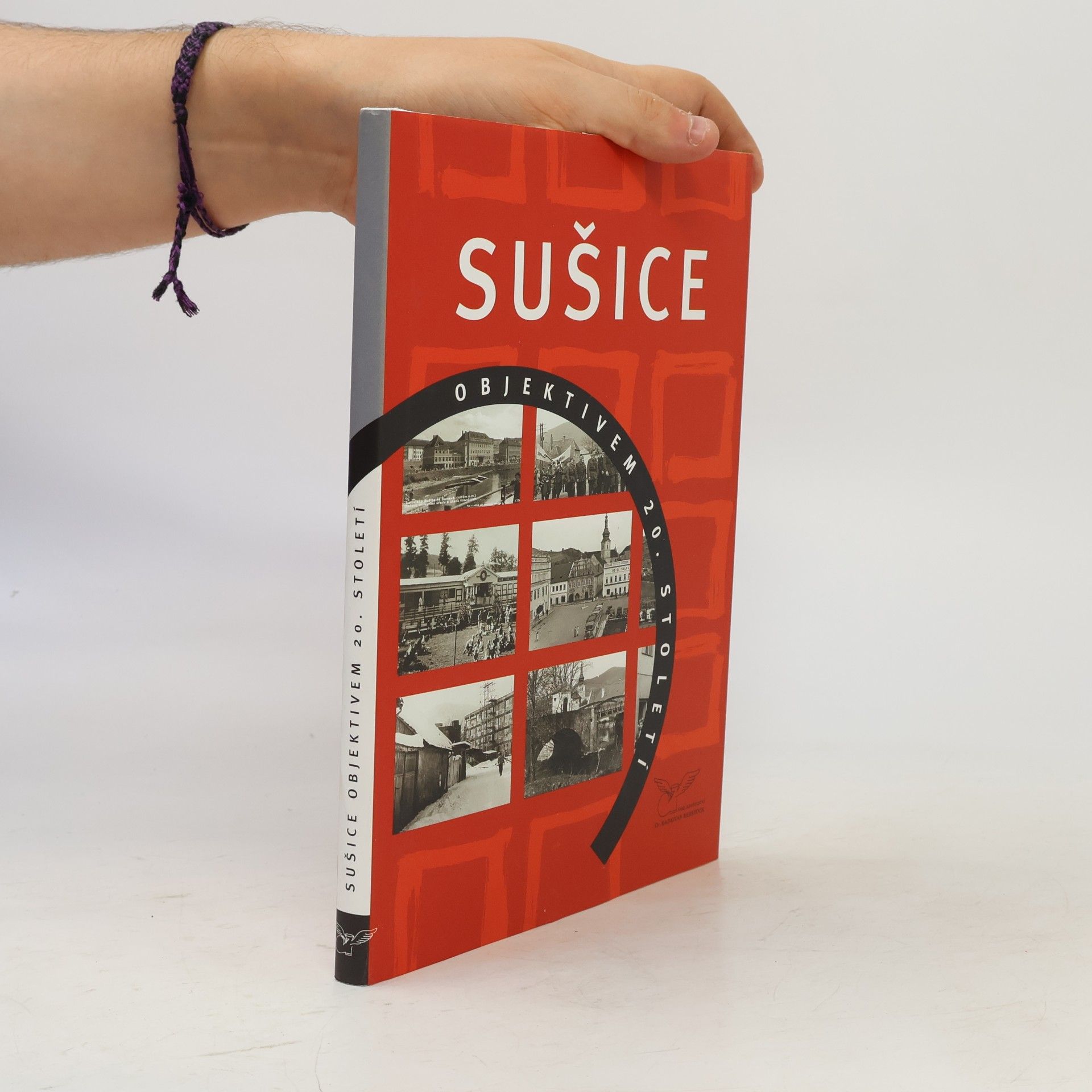 Radovan Rebstöck Sušice objektivem 20. století