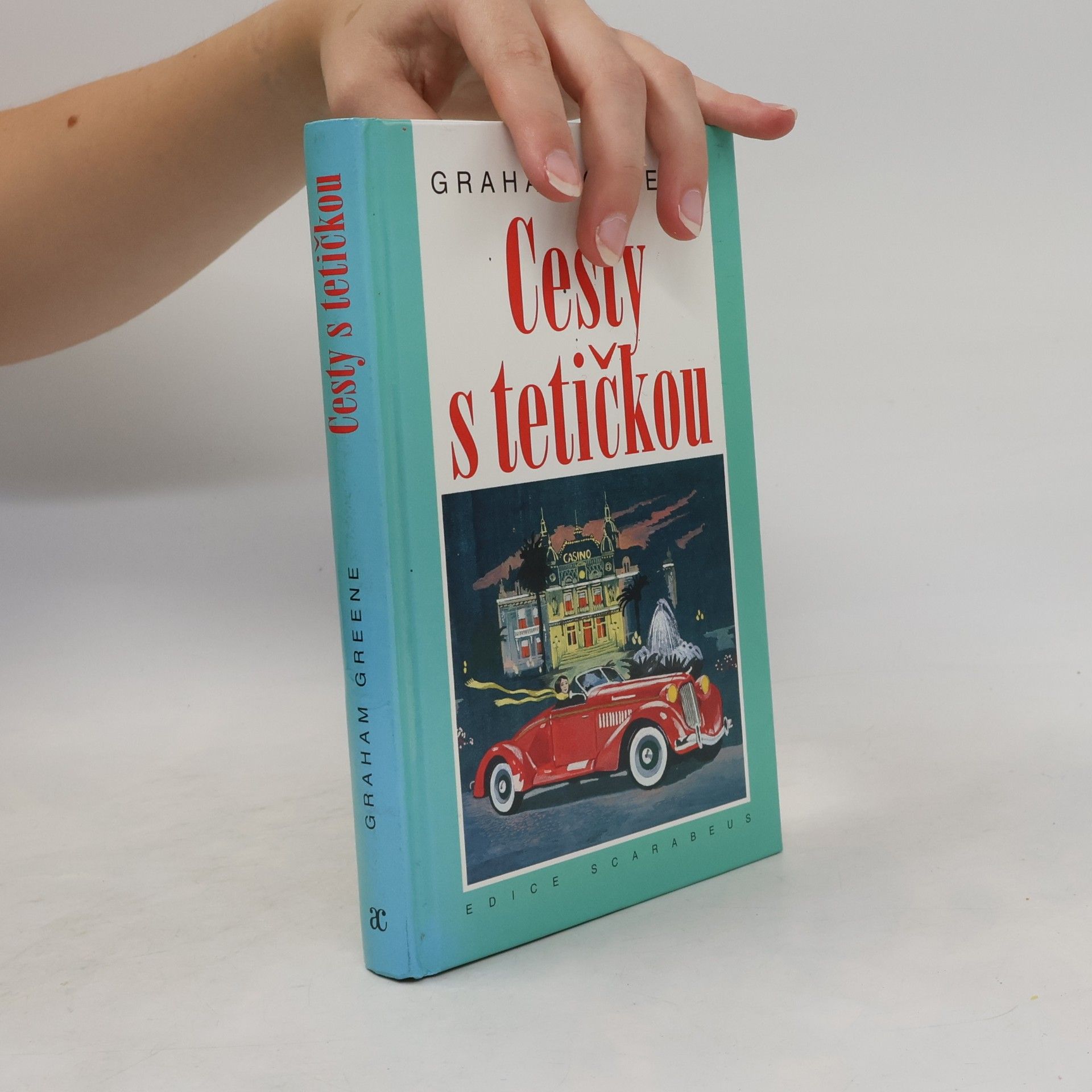 Graham Greene Cesty s tetičkou