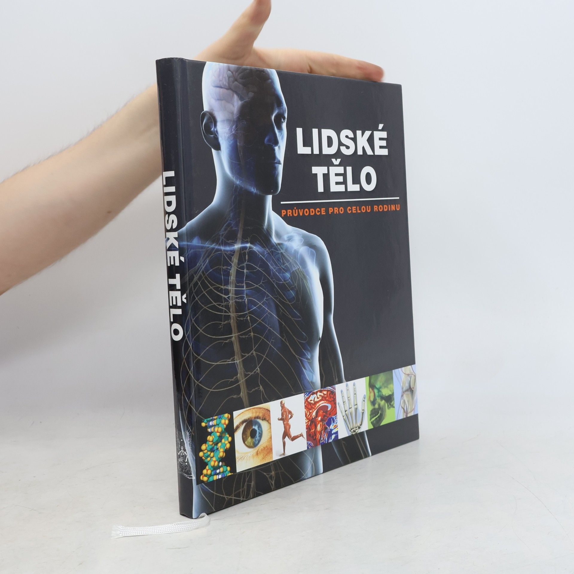 Ludmila Bébarová Lidské tělo. Průvodce pro celou rodinu