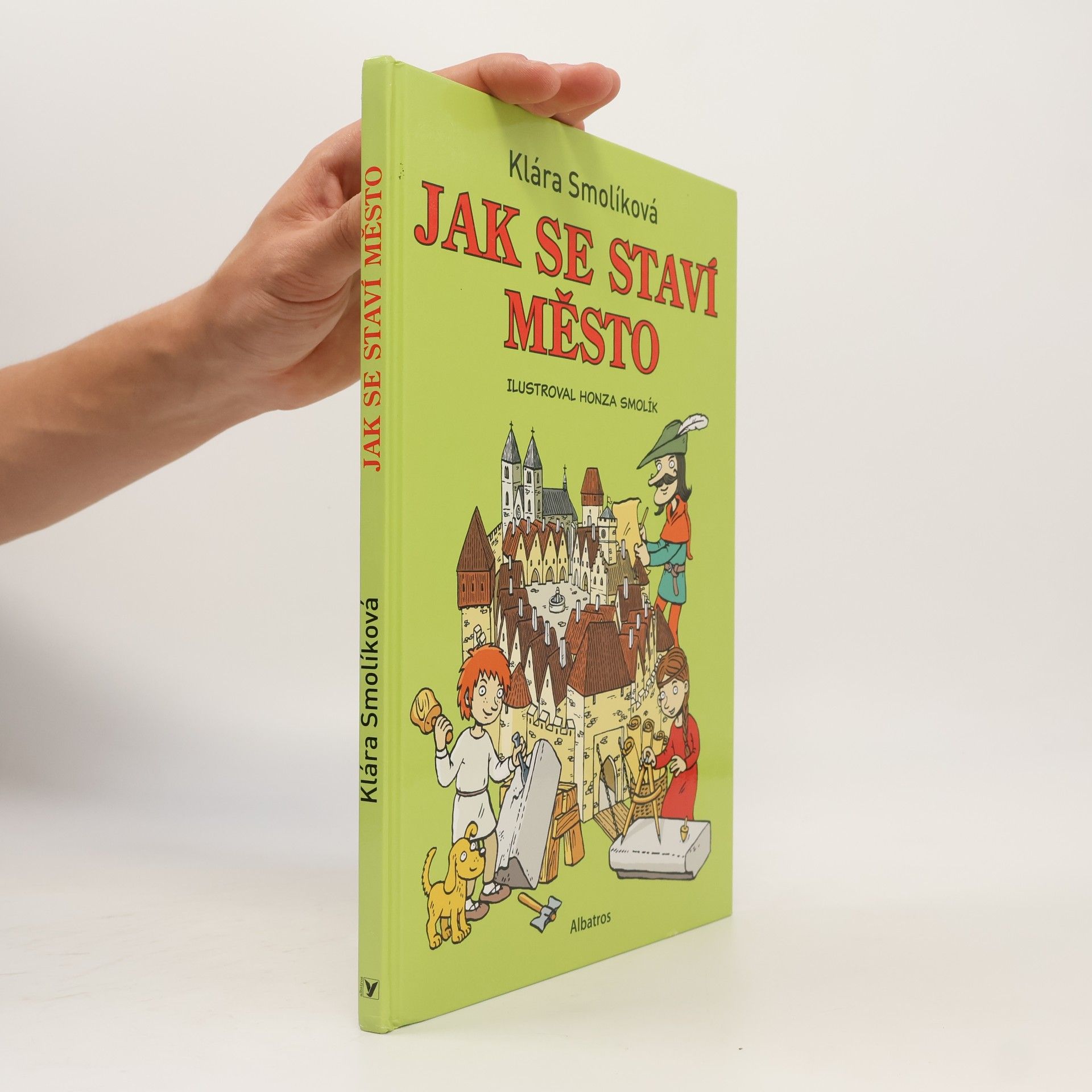 Klára Smolíková Jak se staví město