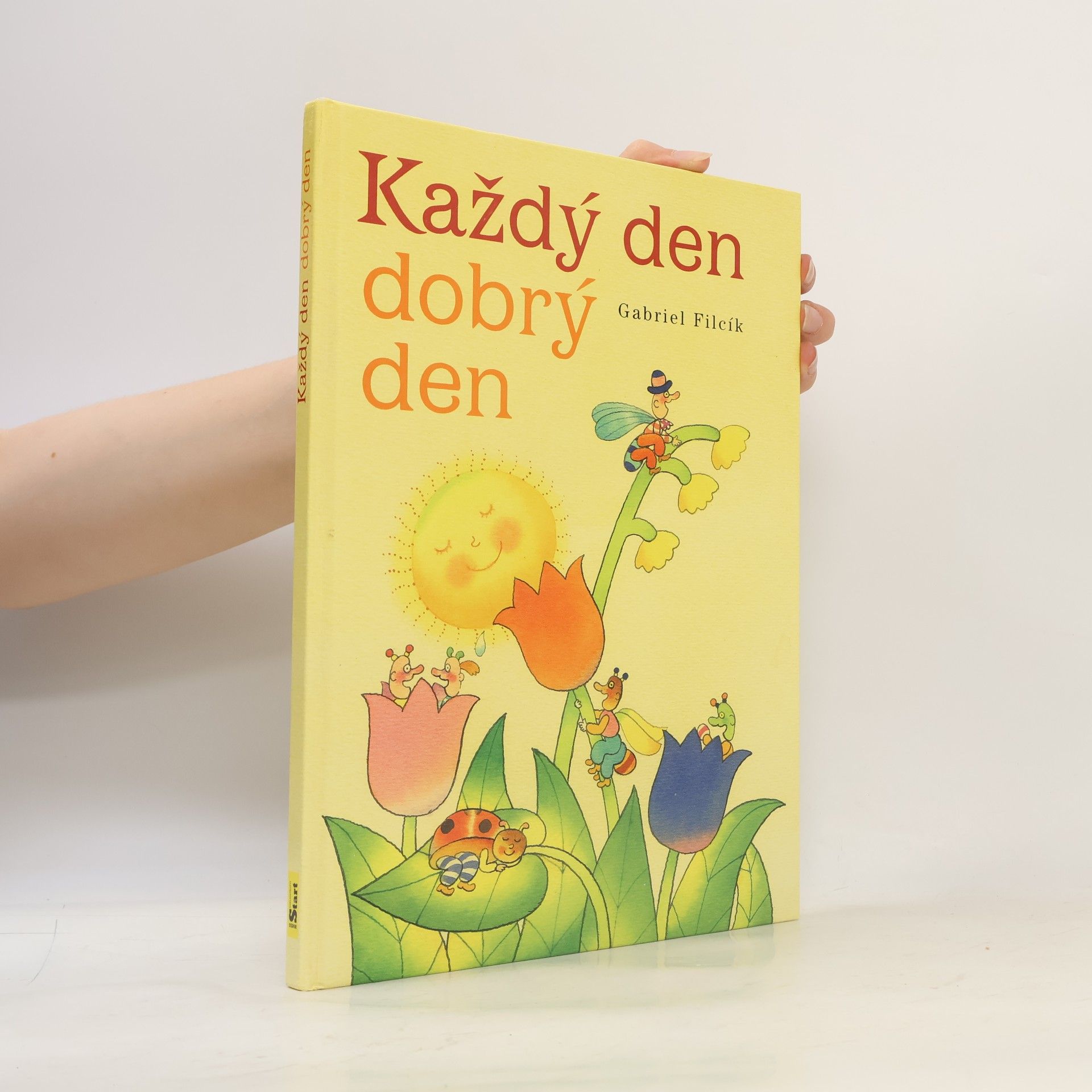 Gabriel Filcík Každý den dobrý den